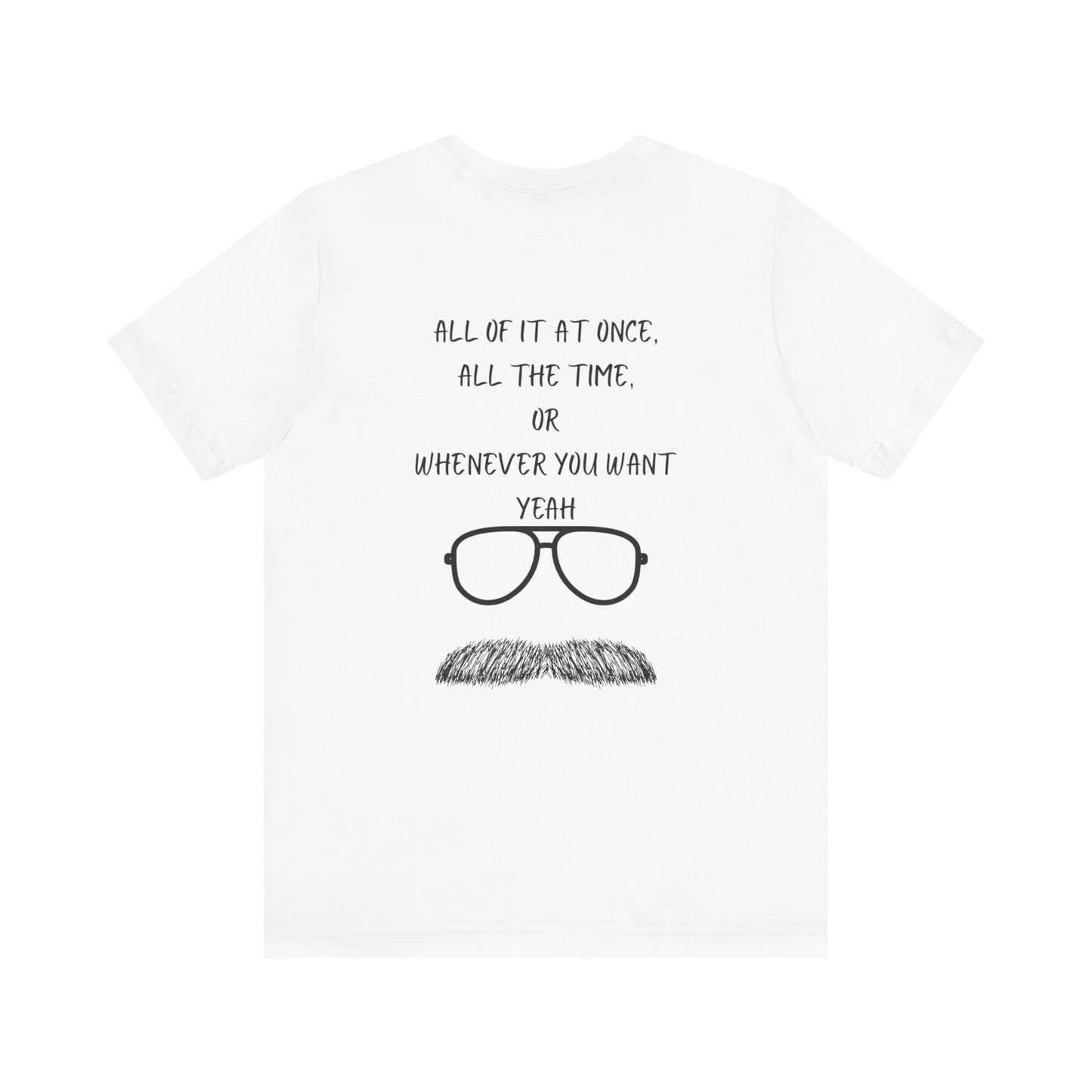 Unisex T-Shirt with Motivational Quotes | Perfect Gift for Friends, Birthdays, Celebrations, Casual Wear, Positive Vibes