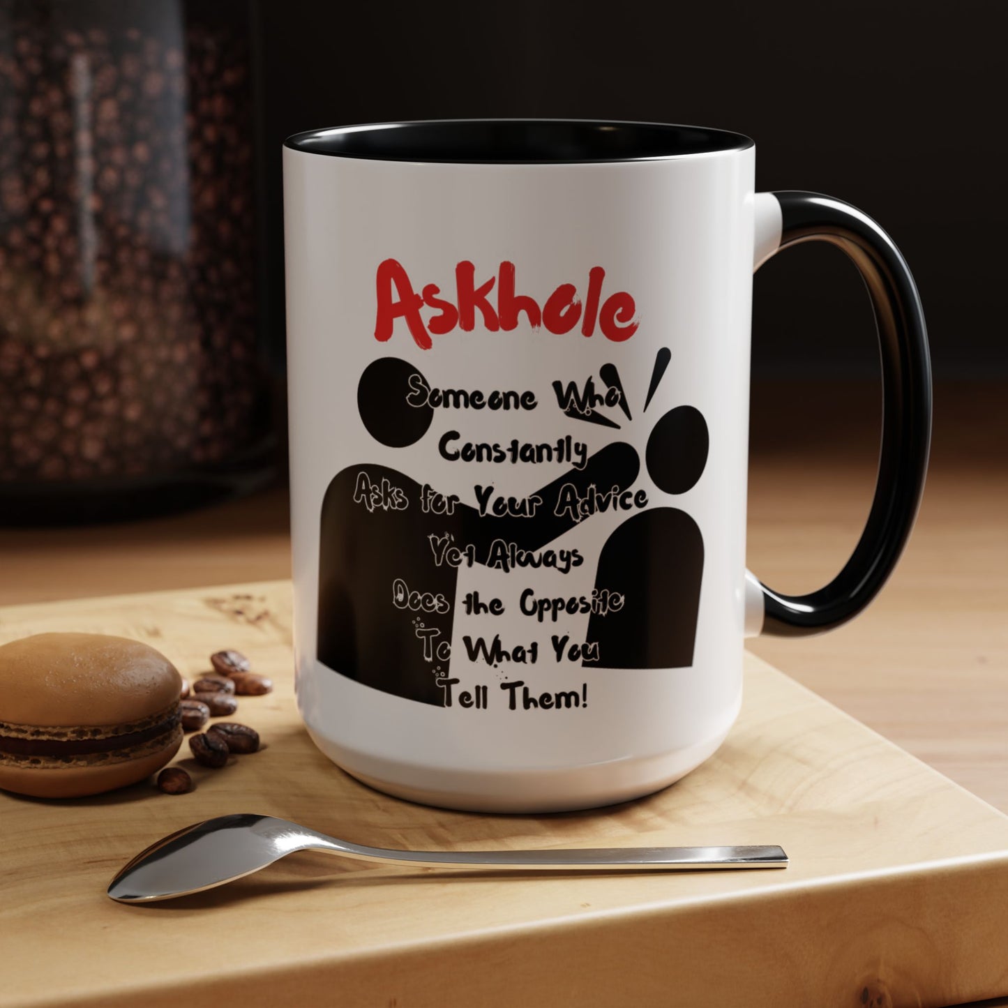 Humorous Askhole Coffee Mug, Funny Gift for Askholes, Quirky Tea Mug, Gift for Friends, Office Humor Mug