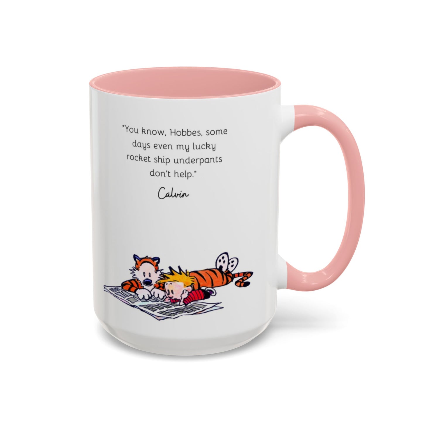 Calvin and Hobbes Inspired Accent Coffee Mug - Fun Gift for Fans, Morning Coffee, Cute Quote Mug, Whimsical Gift, Reading Companion