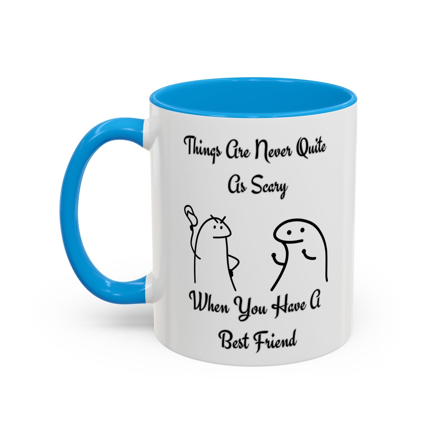 Best Friend Coffee Mug, Colorful Friendship Mug, Cute Gift for Friends, Inspirational Quote Mug, 11oz, 15oz