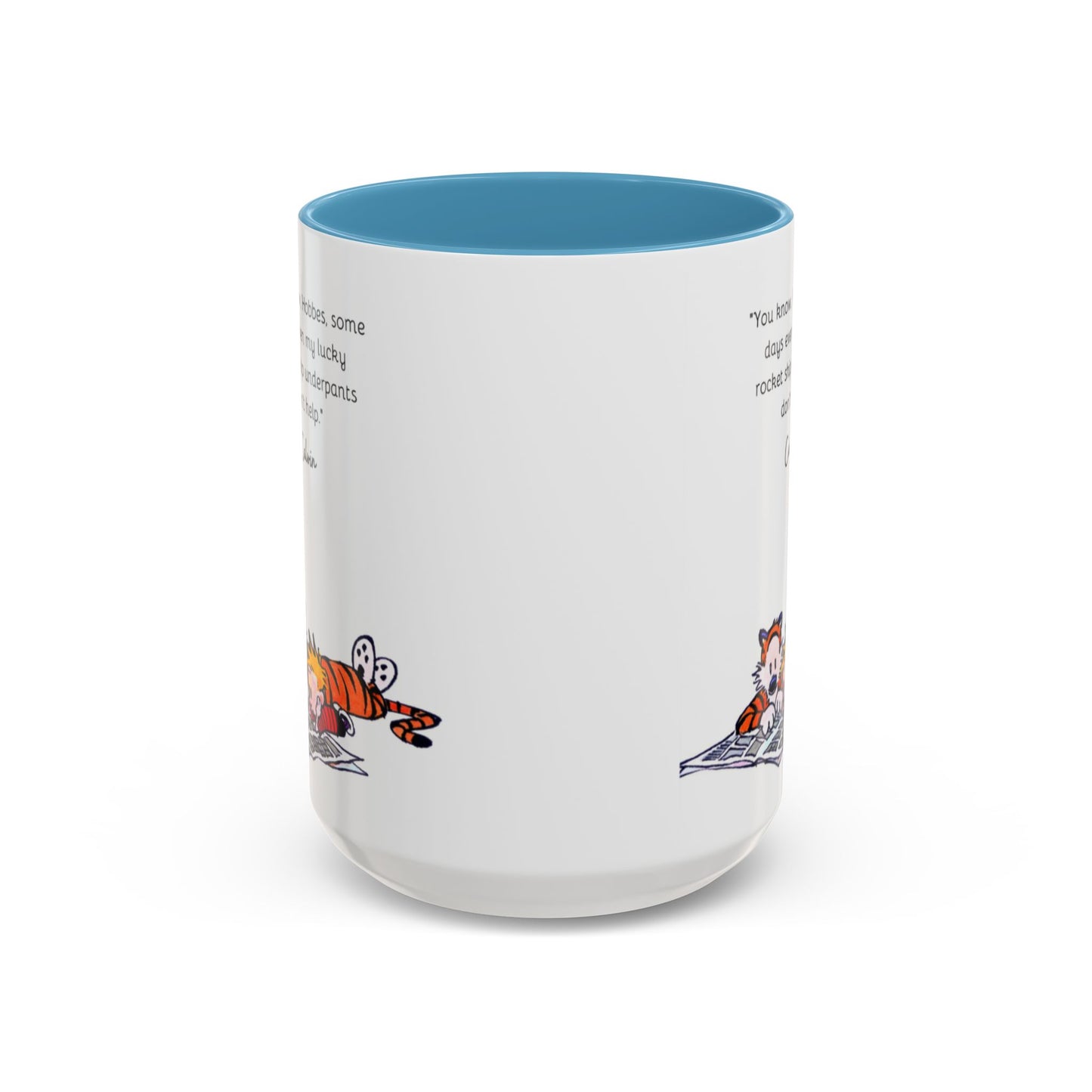 Calvin and Hobbes Inspired Accent Coffee Mug - Fun Gift for Fans, Morning Coffee, Cute Quote Mug, Whimsical Gift, Reading Companion