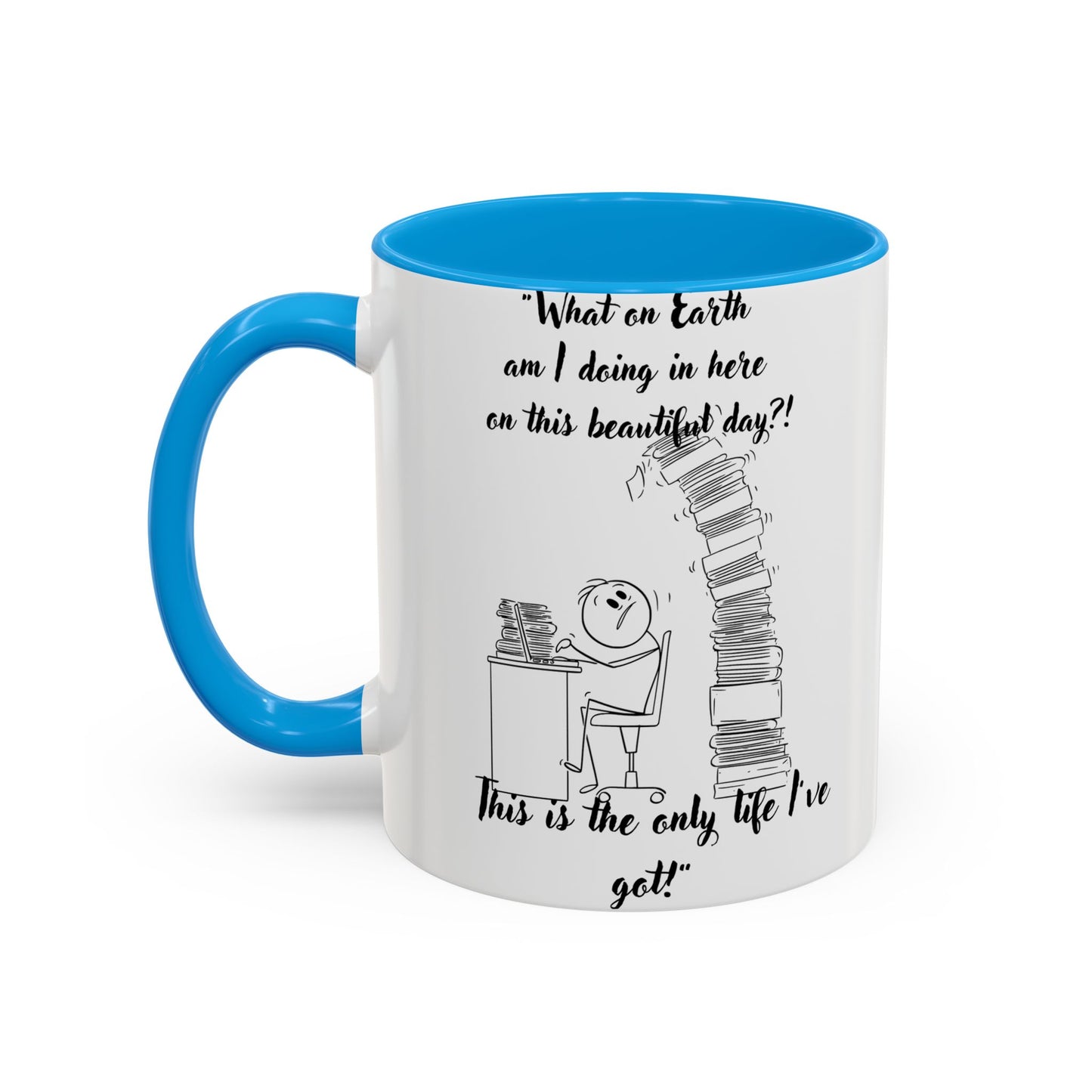 What am I doing here  Coffee Mug - Perfect for Writers, Students, and Book Lovers!