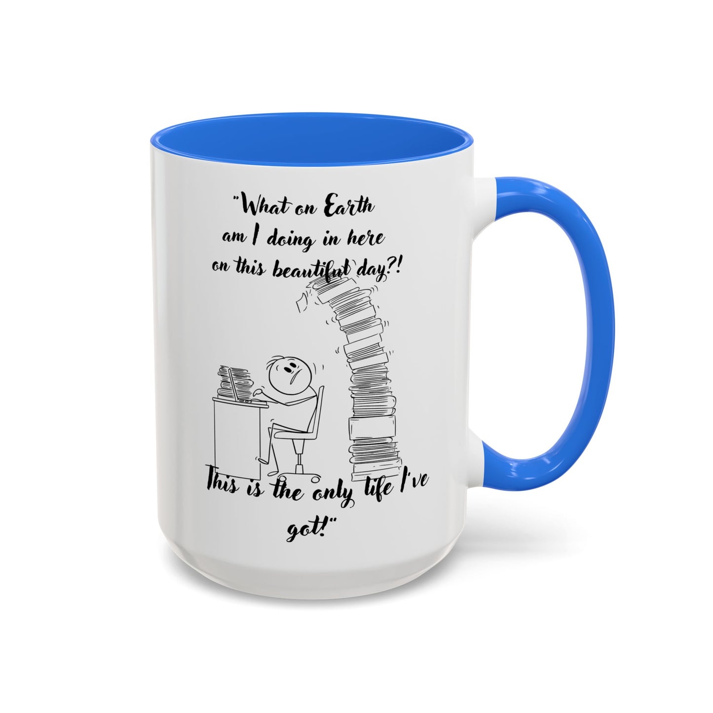 What am I doing here  Coffee Mug - Perfect for Writers, Students, and Book Lovers!