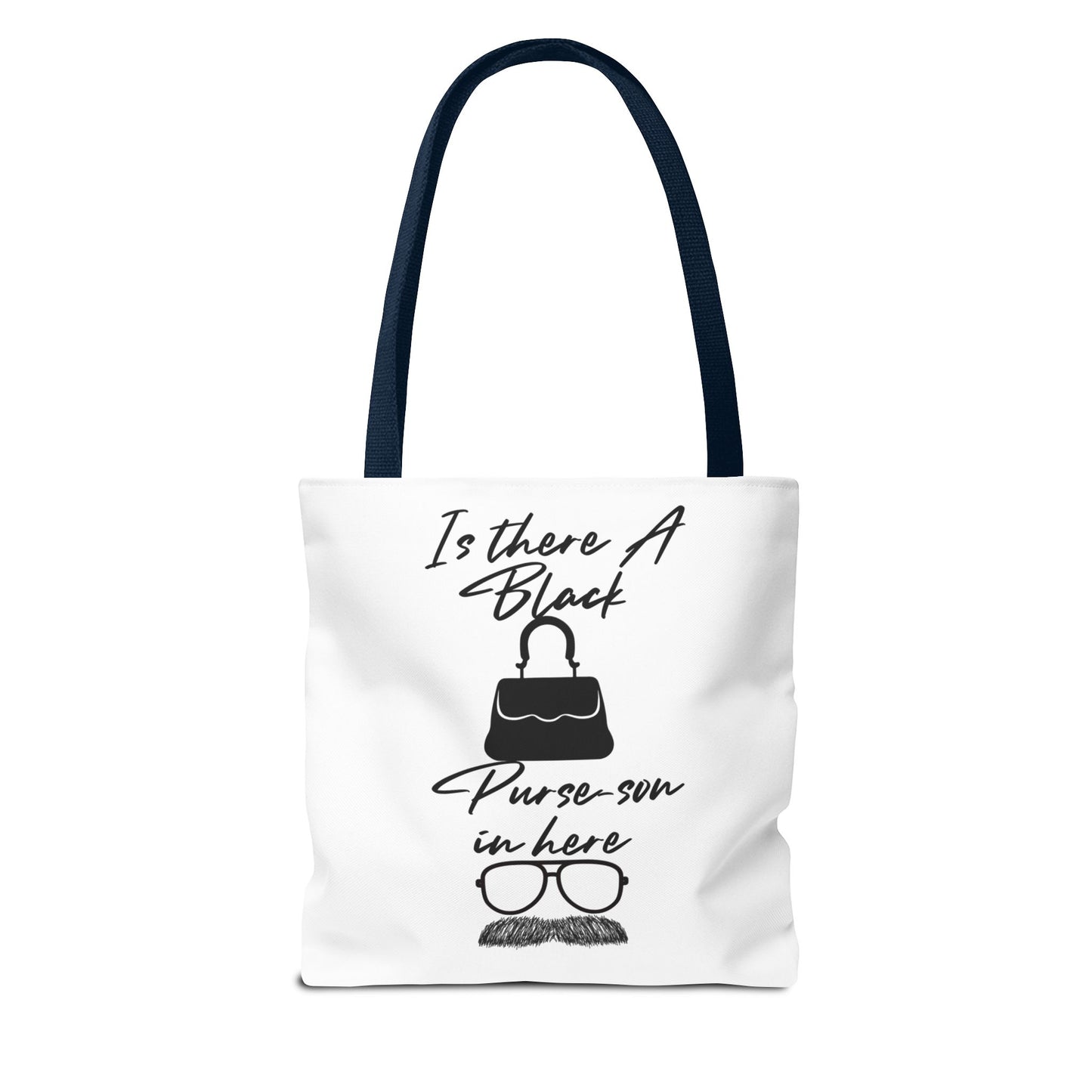 Black Purse-son Tote Bag, Funny Tote for Men and Women, Gift for Friends, Casual Bag, Shopping Tote, Perfect for Birthdays and Celebrations