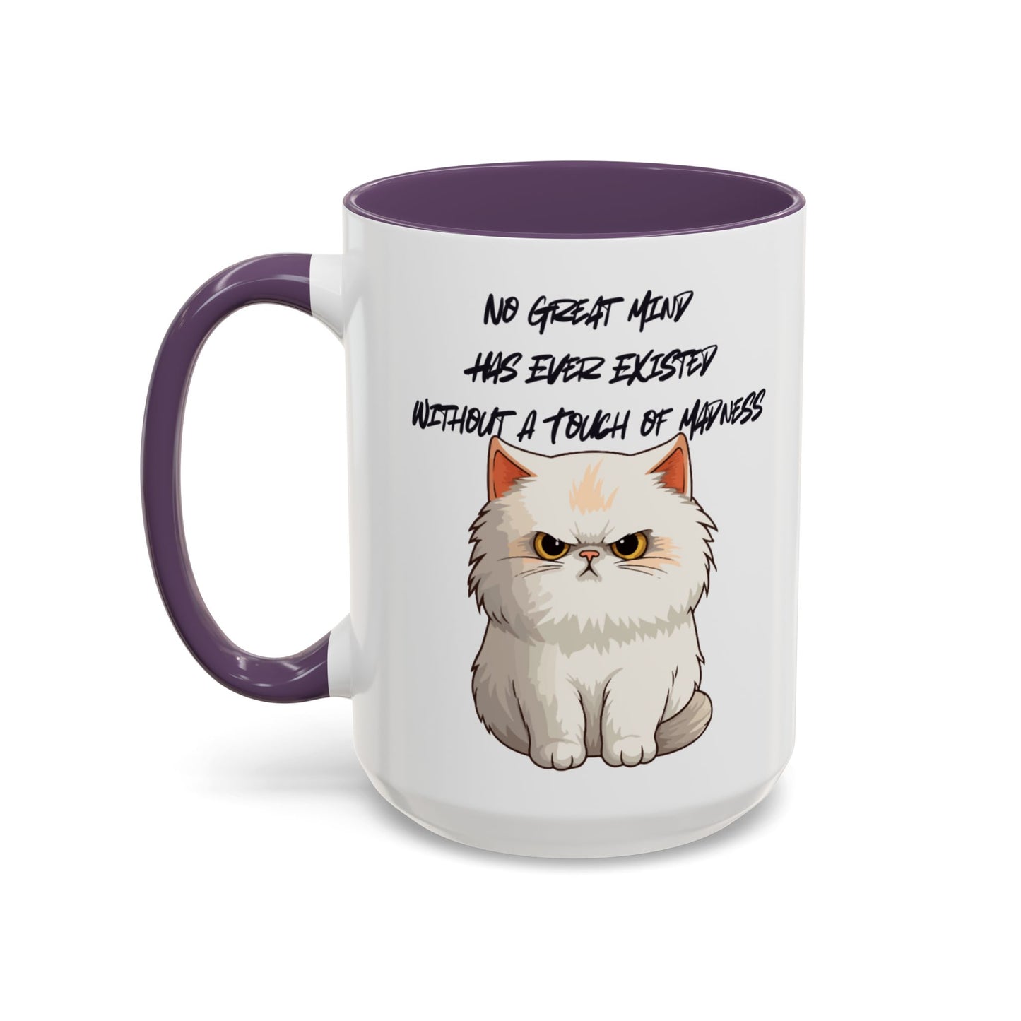 Funny Cat Quote Coffee Mug | Gift for Cat Lovers | Unique Tea Cup | Pet Owner Present | Cute Kitchen Decor | Humorous Mug