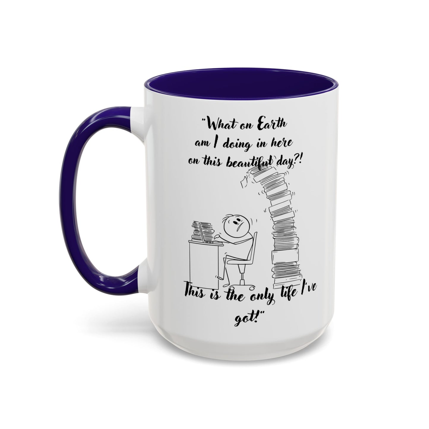 What am I doing here  Coffee Mug - Perfect for Writers, Students, and Book Lovers!