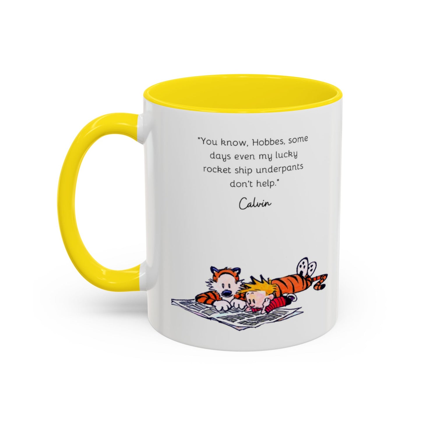 Calvin and Hobbes Inspired Accent Coffee Mug - Fun Gift for Fans, Morning Coffee, Cute Quote Mug, Whimsical Gift, Reading Companion