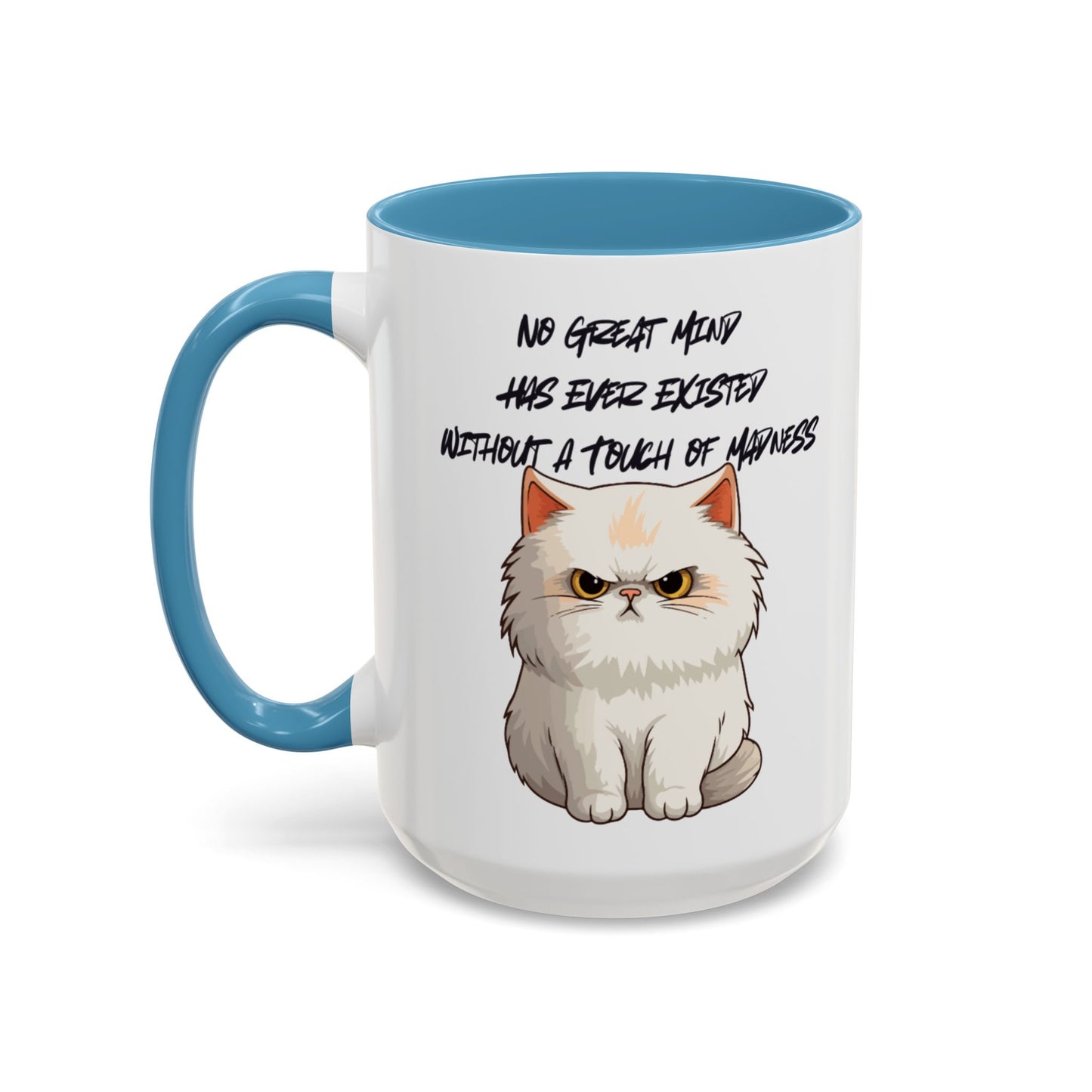 Funny Cat Quote Coffee Mug | Gift for Cat Lovers | Unique Tea Cup | Pet Owner Present | Cute Kitchen Decor | Humorous Mug