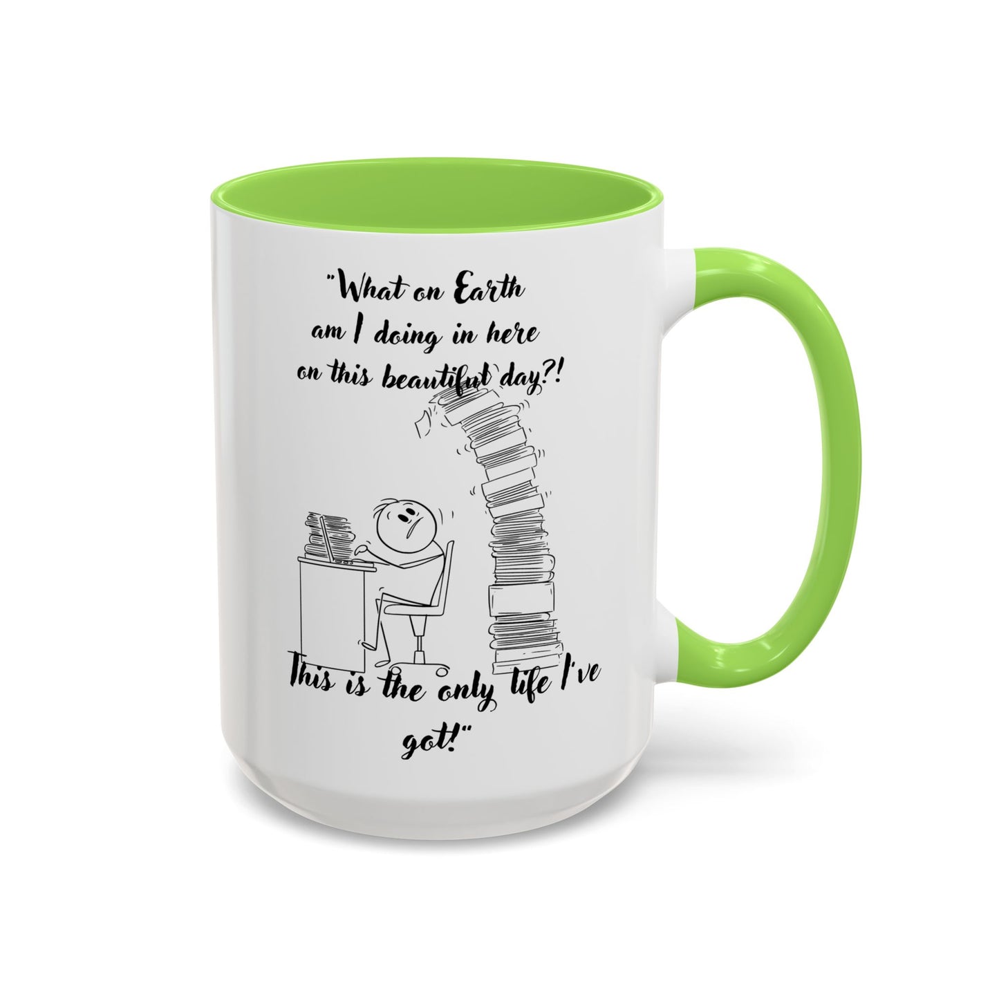 What am I doing here  Coffee Mug - Perfect for Writers, Students, and Book Lovers!