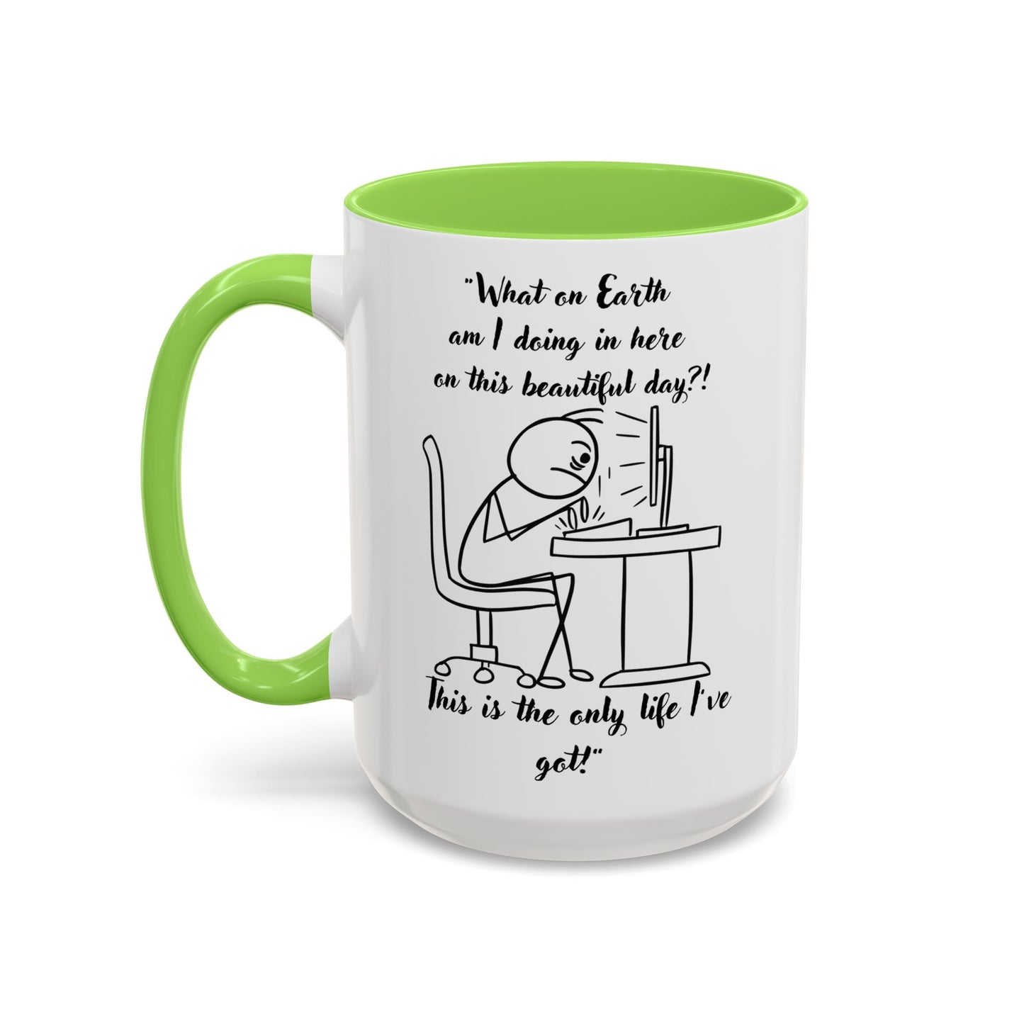 What am I doing here Coffee Mug | Fun Gift for Cat Lovers, Office Decor, Birthday, Inspirational Quote
