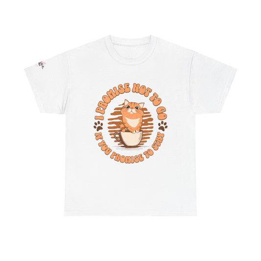 Promise Not to Go Cat Tee, Unisex Cotton T-Shirt, Gift for Cat Lovers, Cute Pet Shirt, Animal Lover Apparel