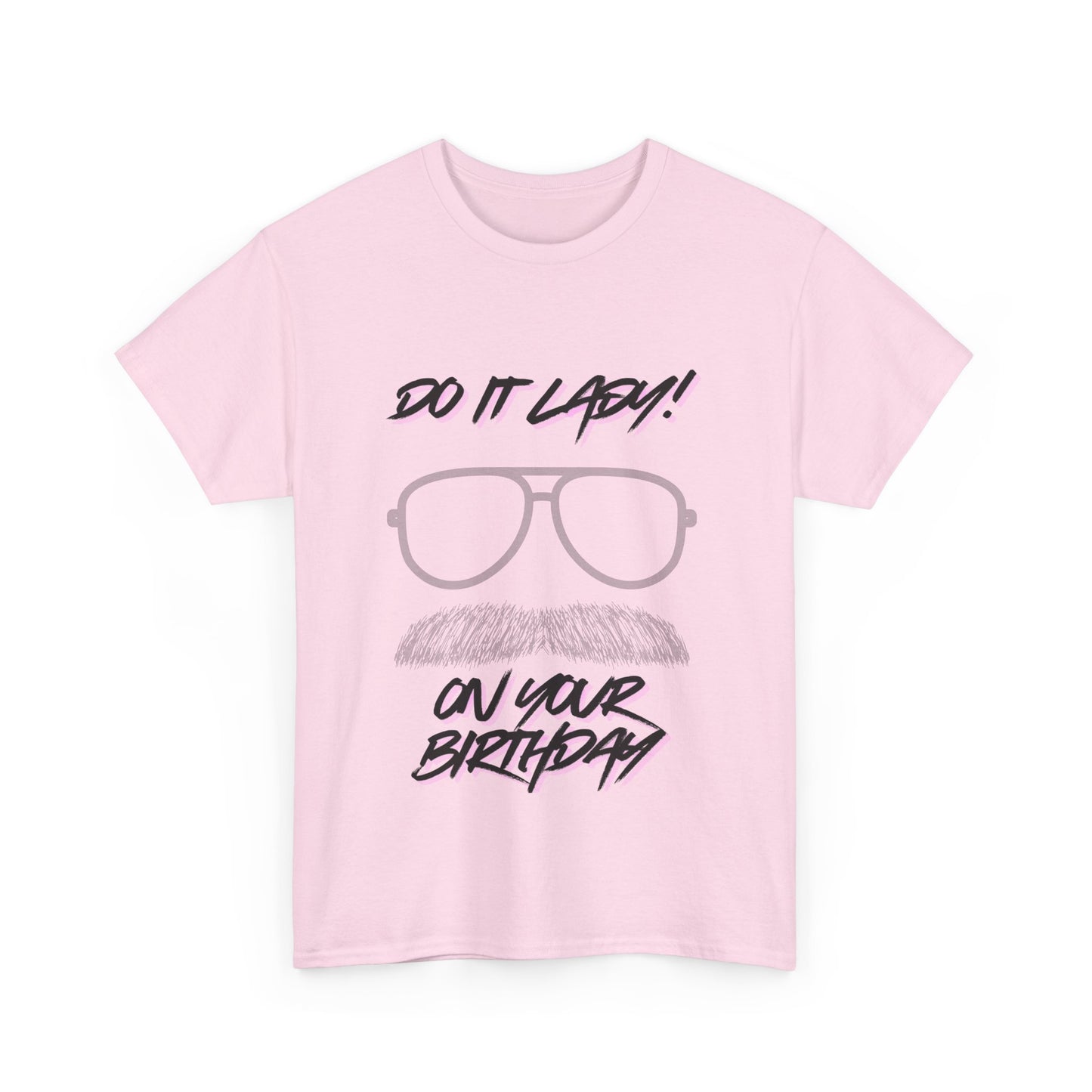 Unisex Birthday Humor Tee, Funny Graphic Cotton T-Shirt, Gift for Him/Her, Casual Wear, Birthday Celebration Shirt