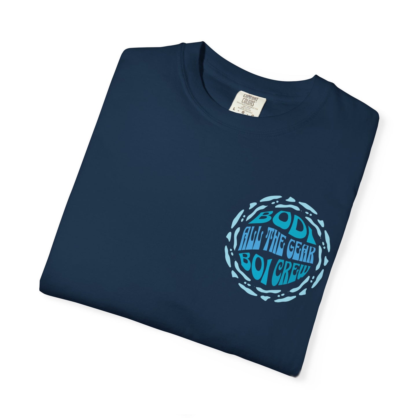 Bodi Gear Crew T-Shirt | Unisex Casual Graphic Tee for Outdoor Adventures, Gift for Him, Retro Style, Summer Vibe, Relaxed Fit