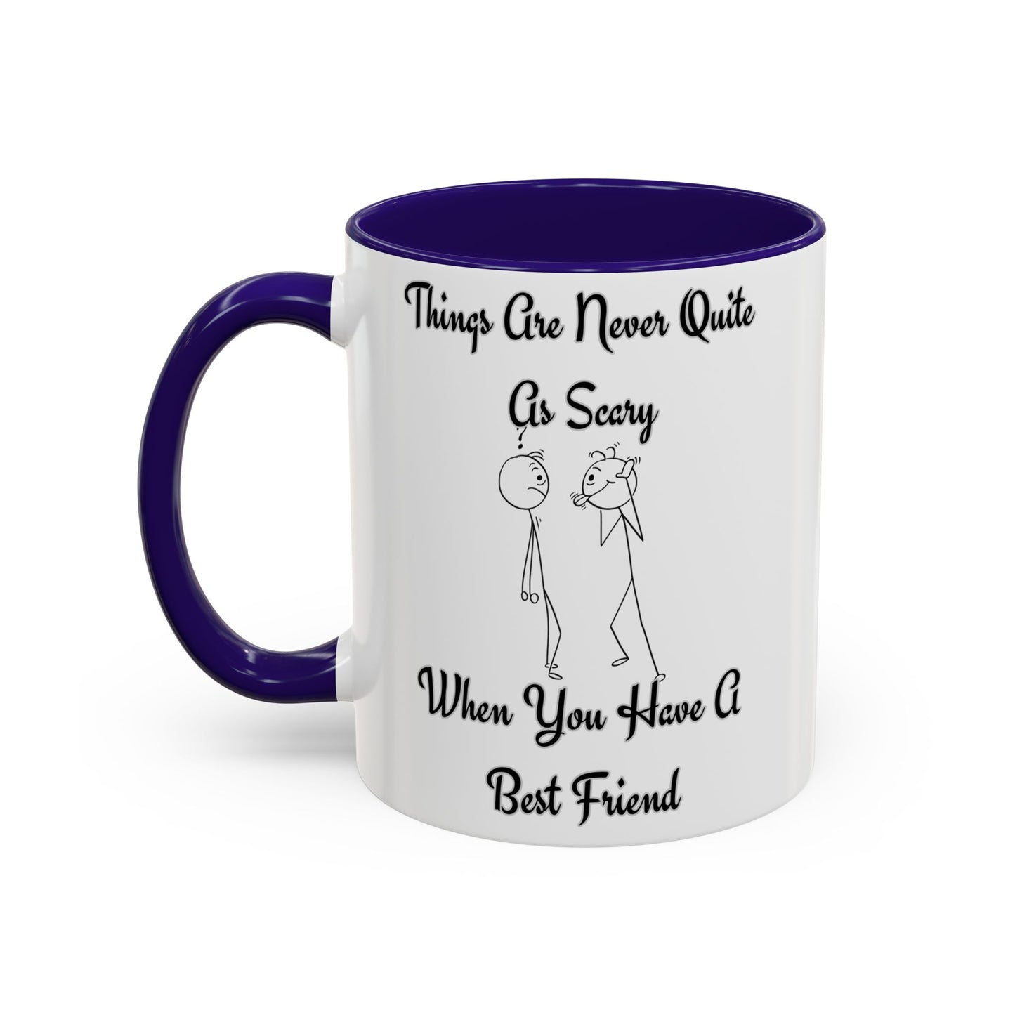 Best Friend Quote Mug, Friendship Gift, Coffee Cup, Motivational Mug, Funny Present for Friends