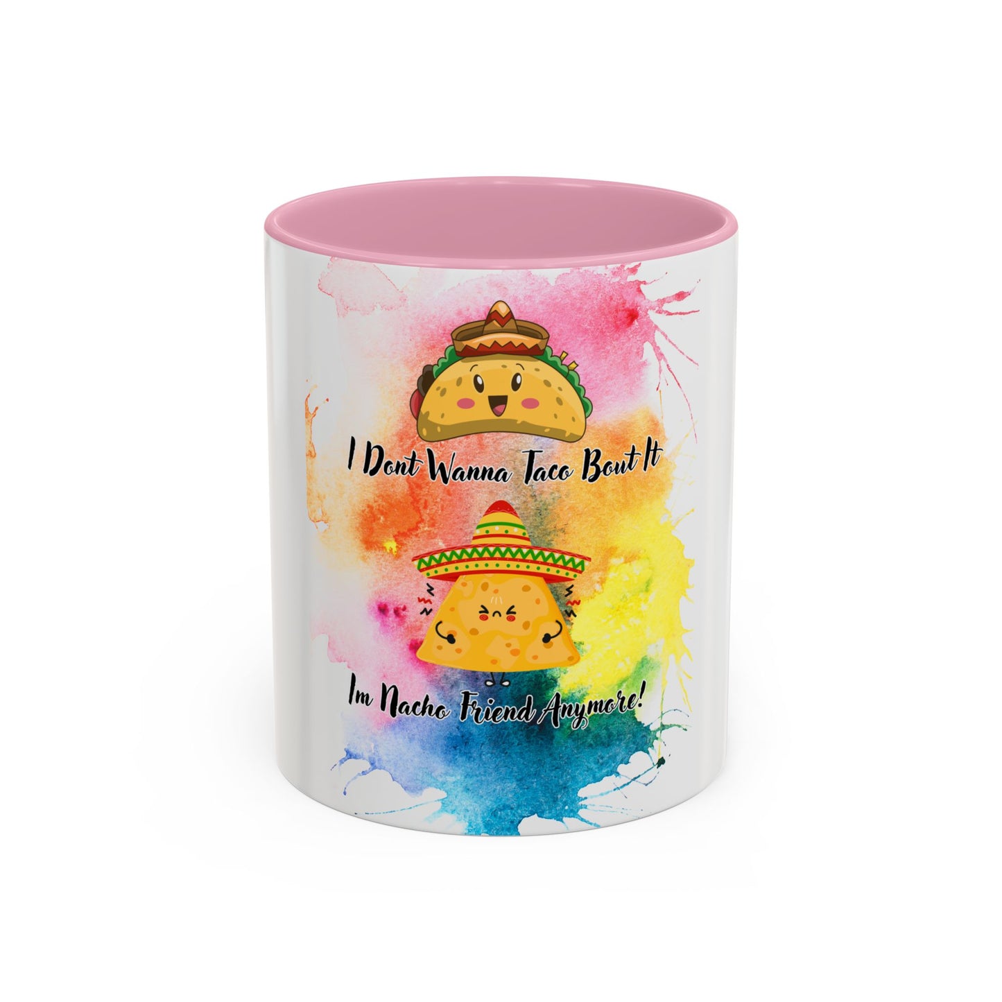 Colorful Mugs - Nacho Friend Fun Coffee Cup for Taco Lovers, Gift for Friends, Vibrant Ceramic Cup, Cute Drinkware for Celebrations, Unique,