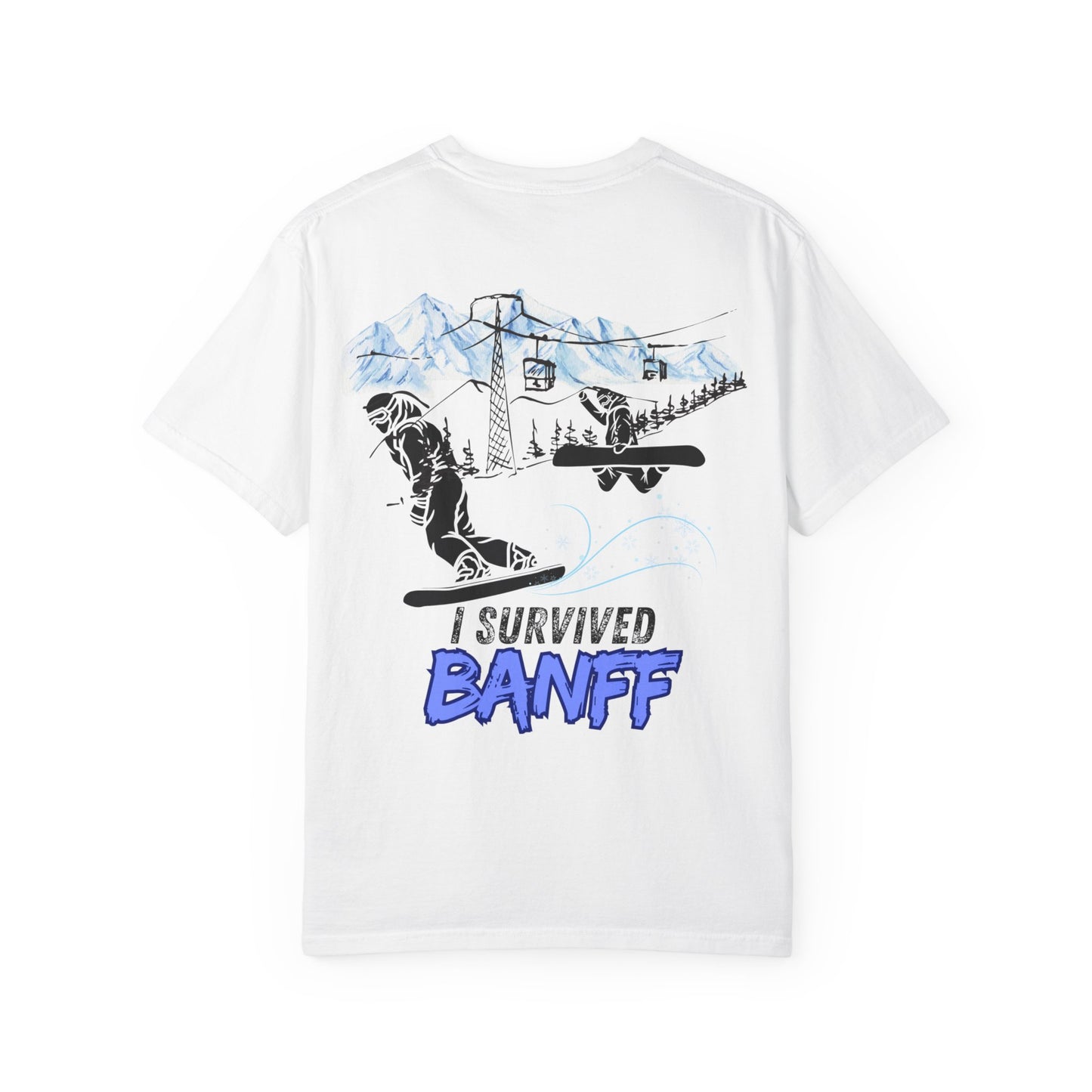 Banff Ski Adventure T-Shirt - Unisex Garment-Dyed Tee, Snowboarder Gift, Winter Sports Apparel, Ski Trip Souvenir, Funny Travel Shirt