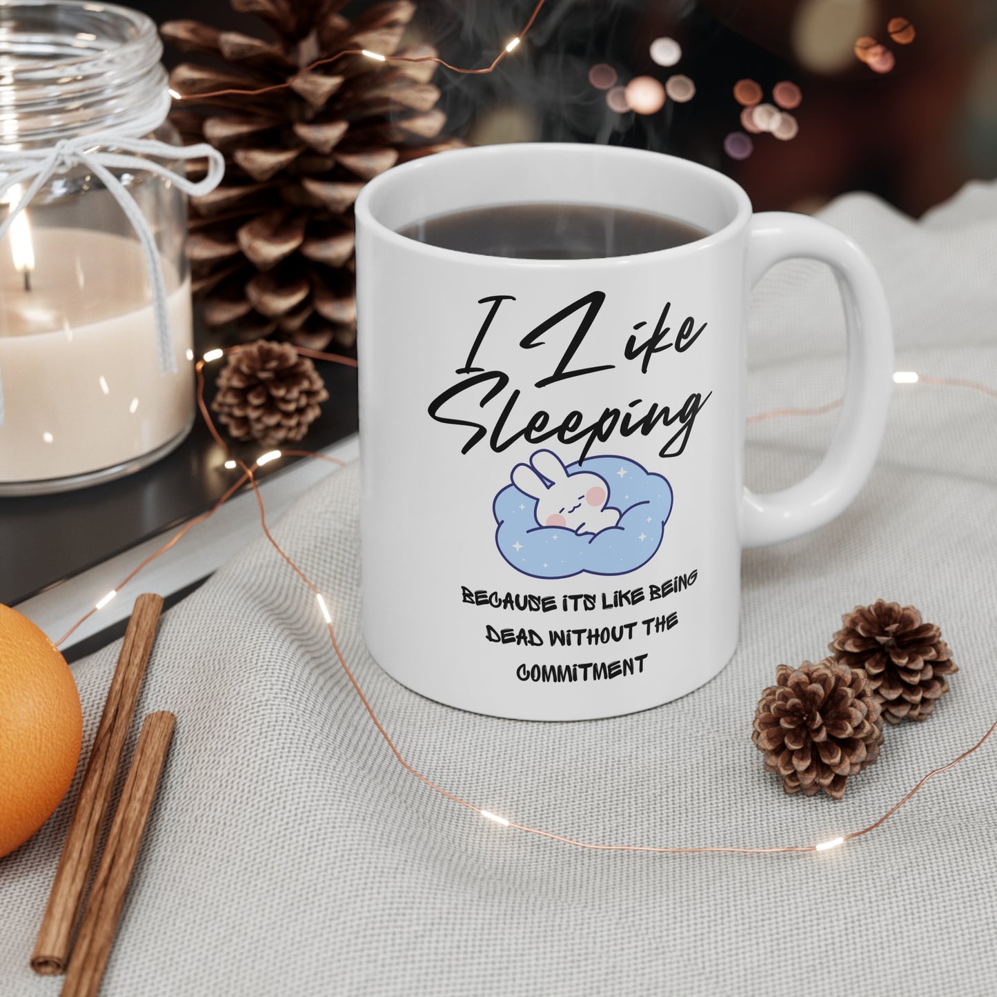 Cozy Sleep Lover Mug - I Like Sleeping, Funny Gift for Coffee & Tea Enthusiasts, Pajama Party, Gift for Him/Her