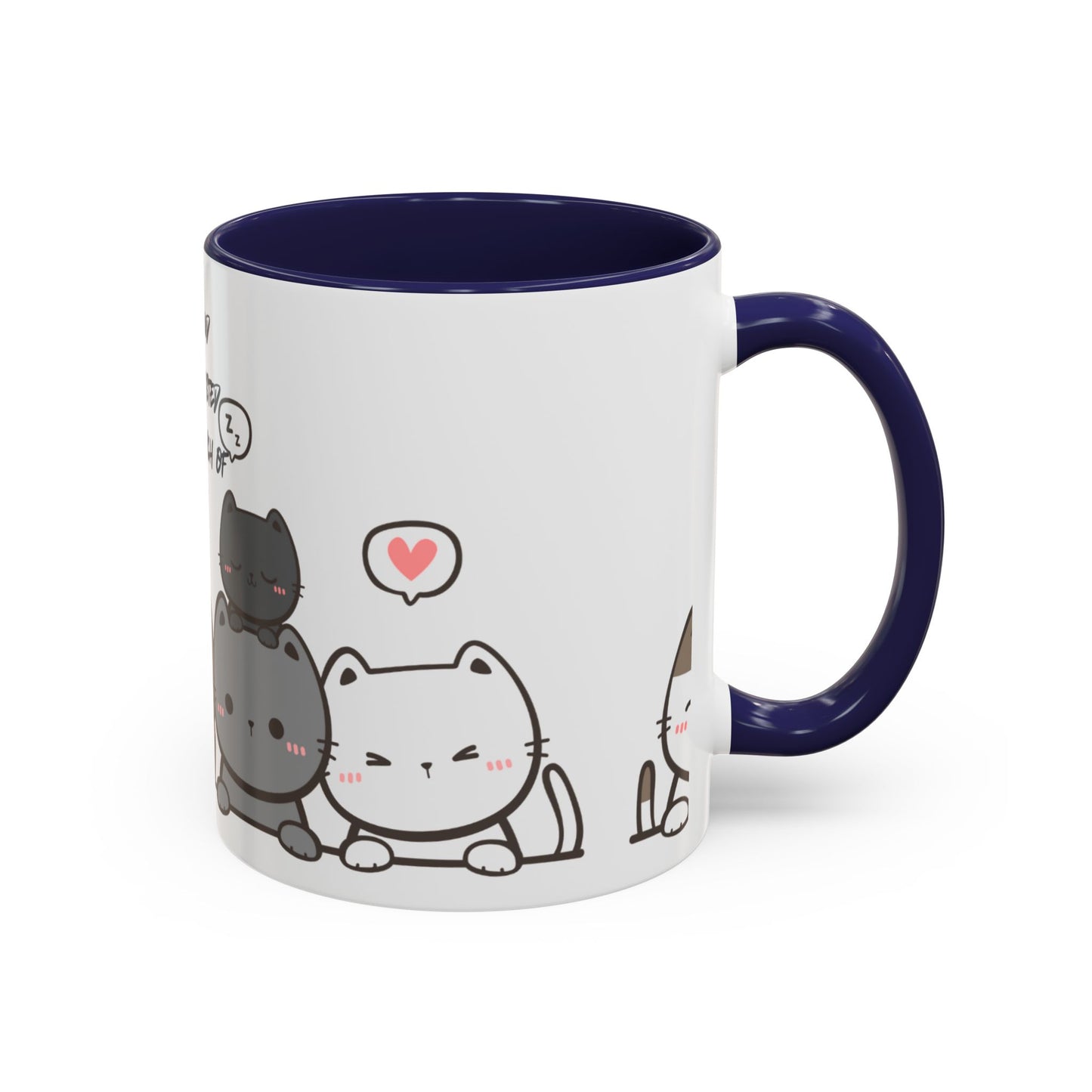 Cute Cat Quote Coffee Mug, Cat Lover Gift, Fun Kitchen Decor, Office Mug, Gift for Cat Moms, Whimsical Cat Theme