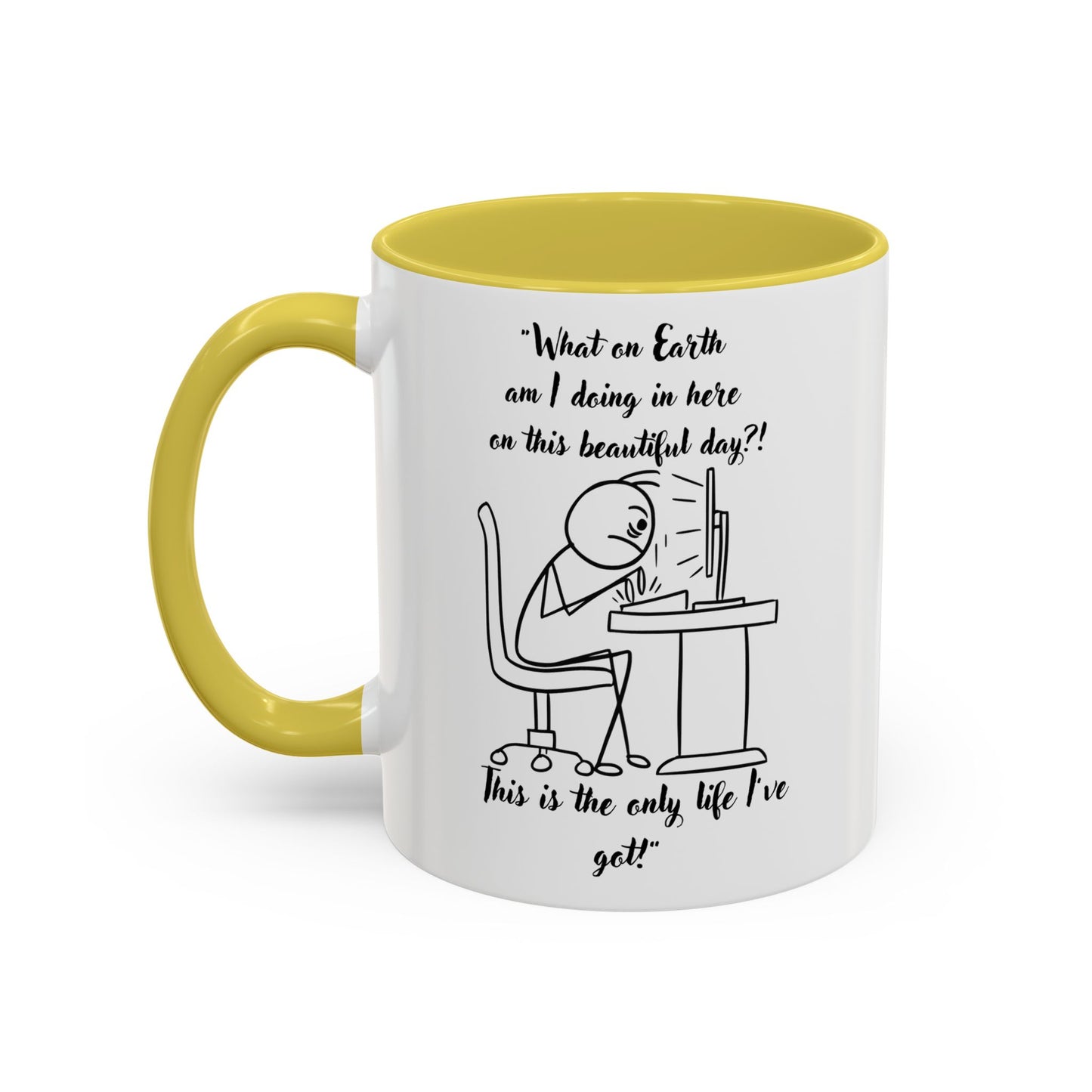 What am I doing here Coffee Mug | Fun Gift for Cat Lovers, Office Decor, Birthday, Inspirational Quote