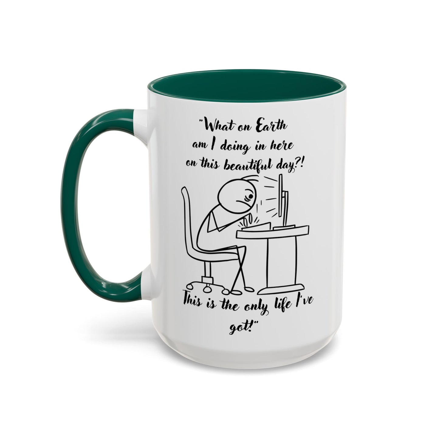 What am I doing here Coffee Mug | Fun Gift for Cat Lovers, Office Decor, Birthday, Inspirational Quote