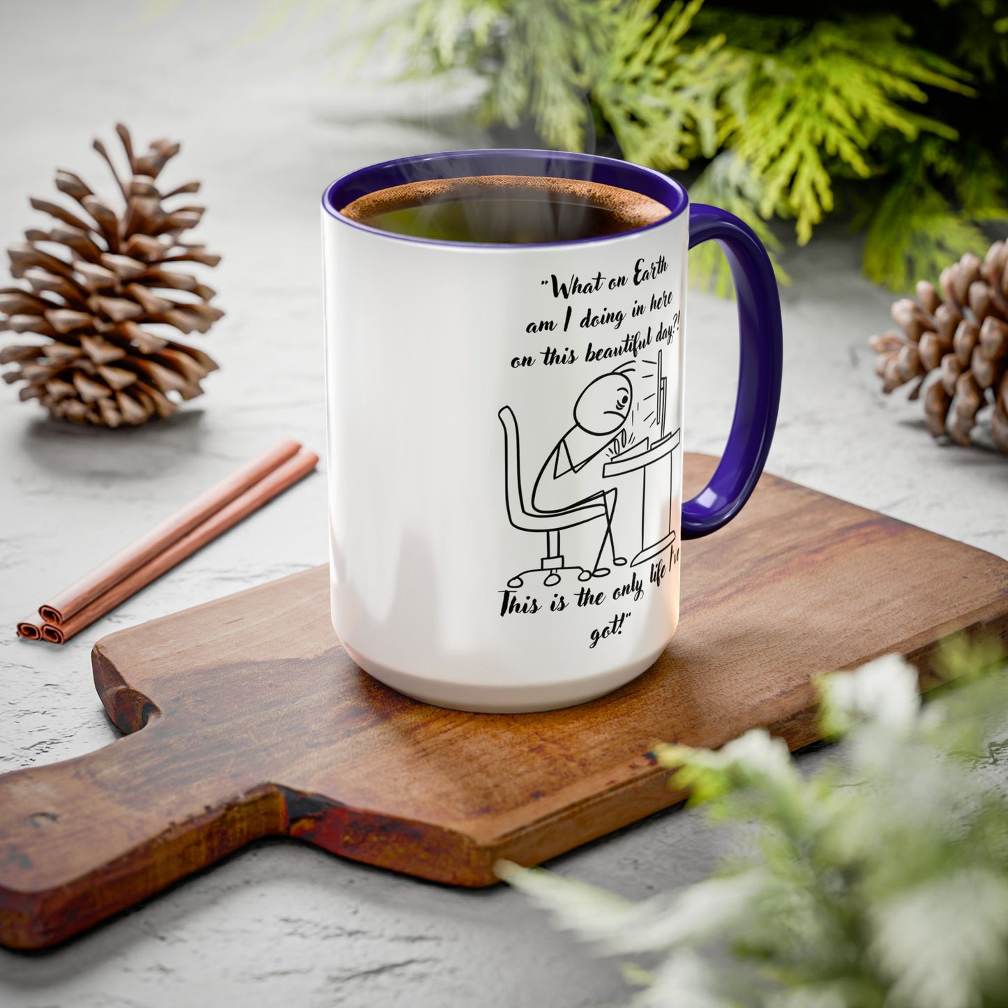 What am I doing here Coffee Mug | Fun Gift for Cat Lovers, Office Decor, Birthday, Inspirational Quote