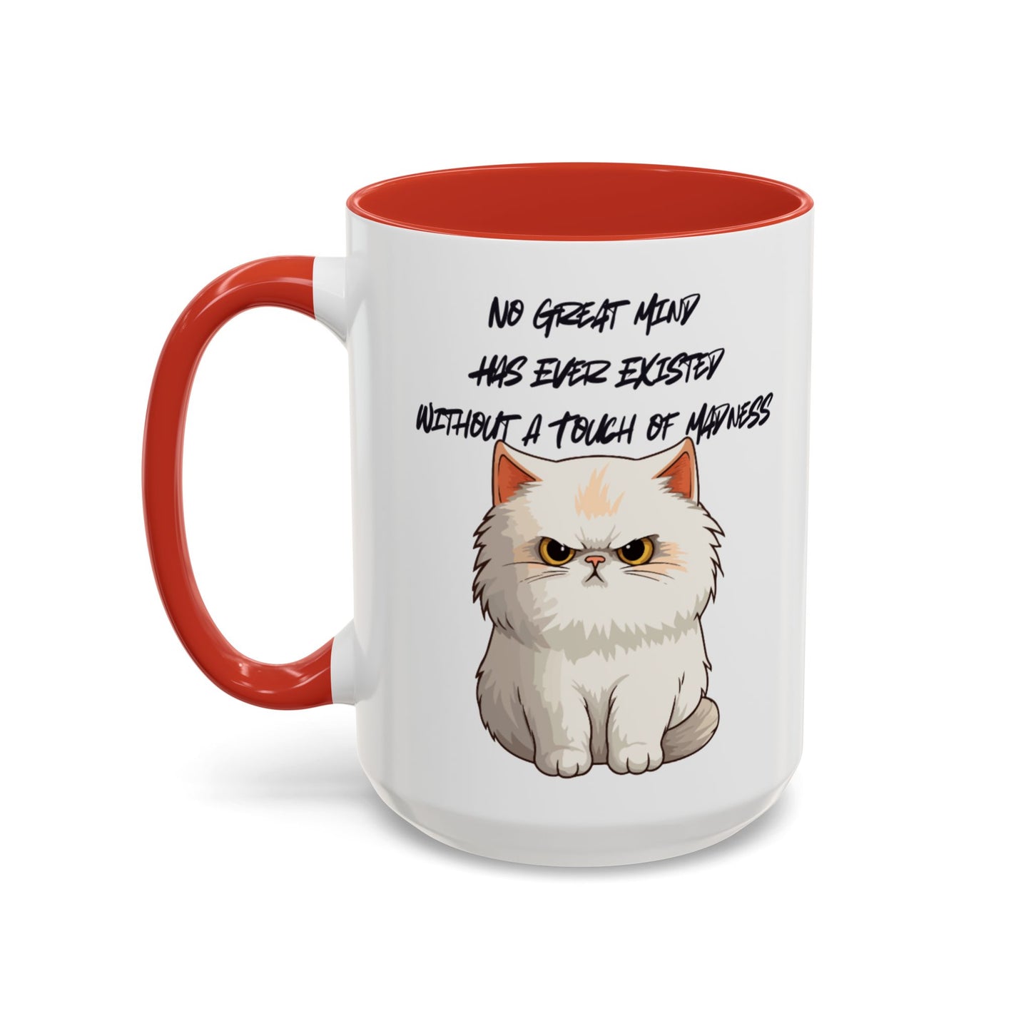 Funny Cat Quote Coffee Mug | Gift for Cat Lovers | Unique Tea Cup | Pet Owner Present | Cute Kitchen Decor | Humorous Mug