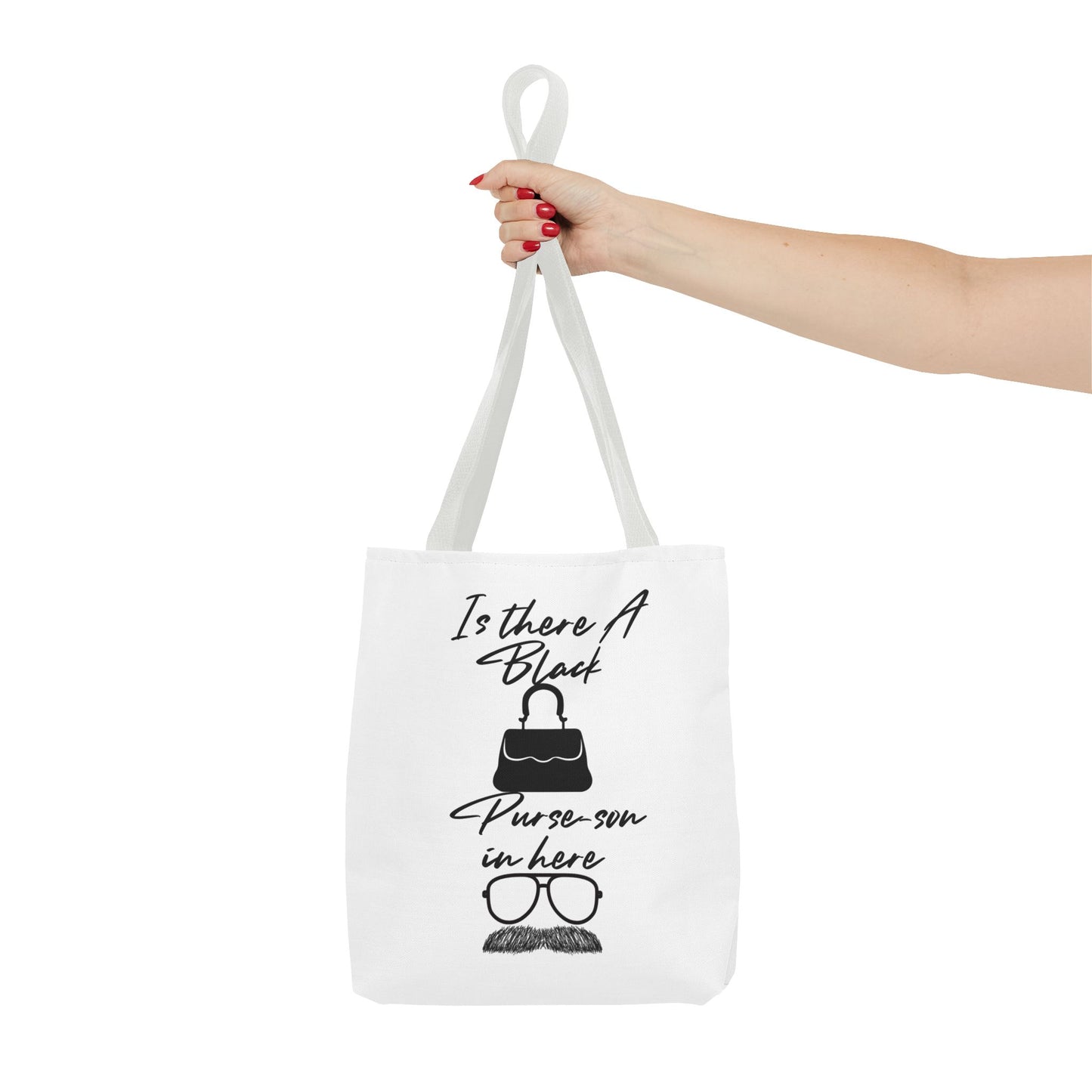 Black Purse-son Tote Bag, Funny Tote for Men and Women, Gift for Friends, Casual Bag, Shopping Tote, Perfect for Birthdays and Celebrations