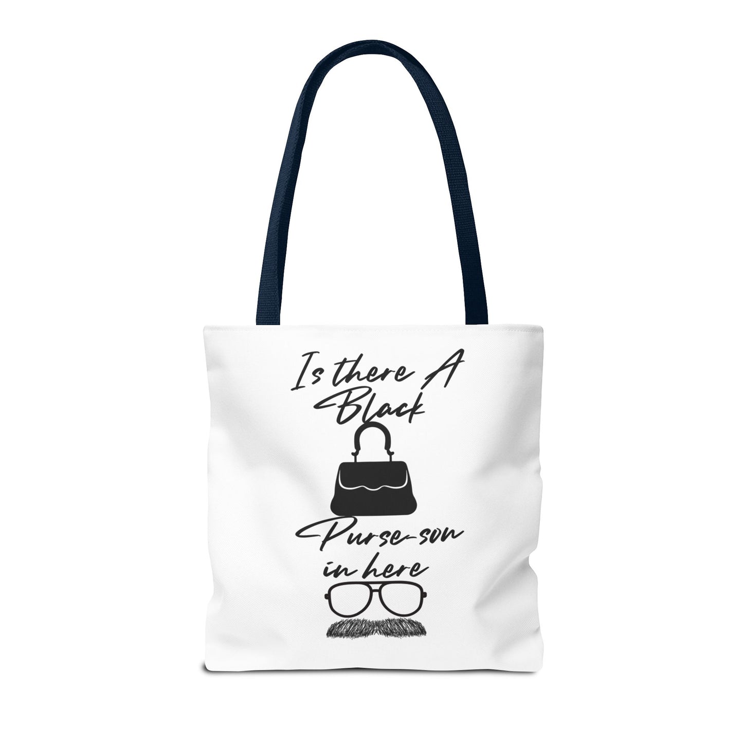 Black Purse-son Tote Bag, Funny Tote for Men and Women, Gift for Friends, Casual Bag, Shopping Tote, Perfect for Birthdays and Celebrations