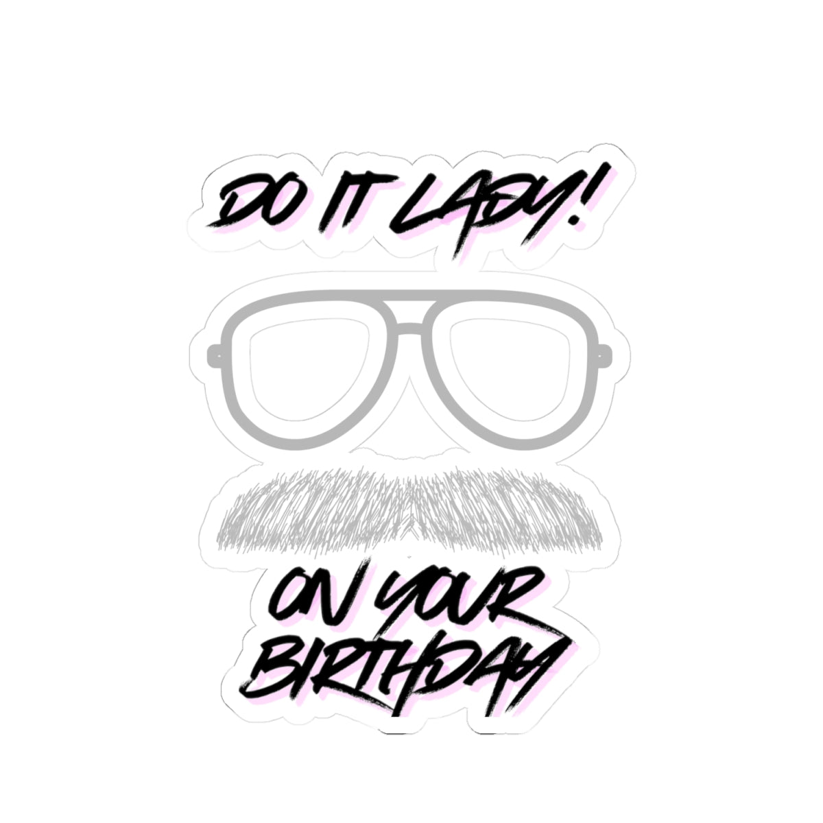 Birthday Humor Stickers, Do It Lazy Stickers, Fun Gift for Him, Laptop Decor, Birthday Decor, Greeting Card Accent
