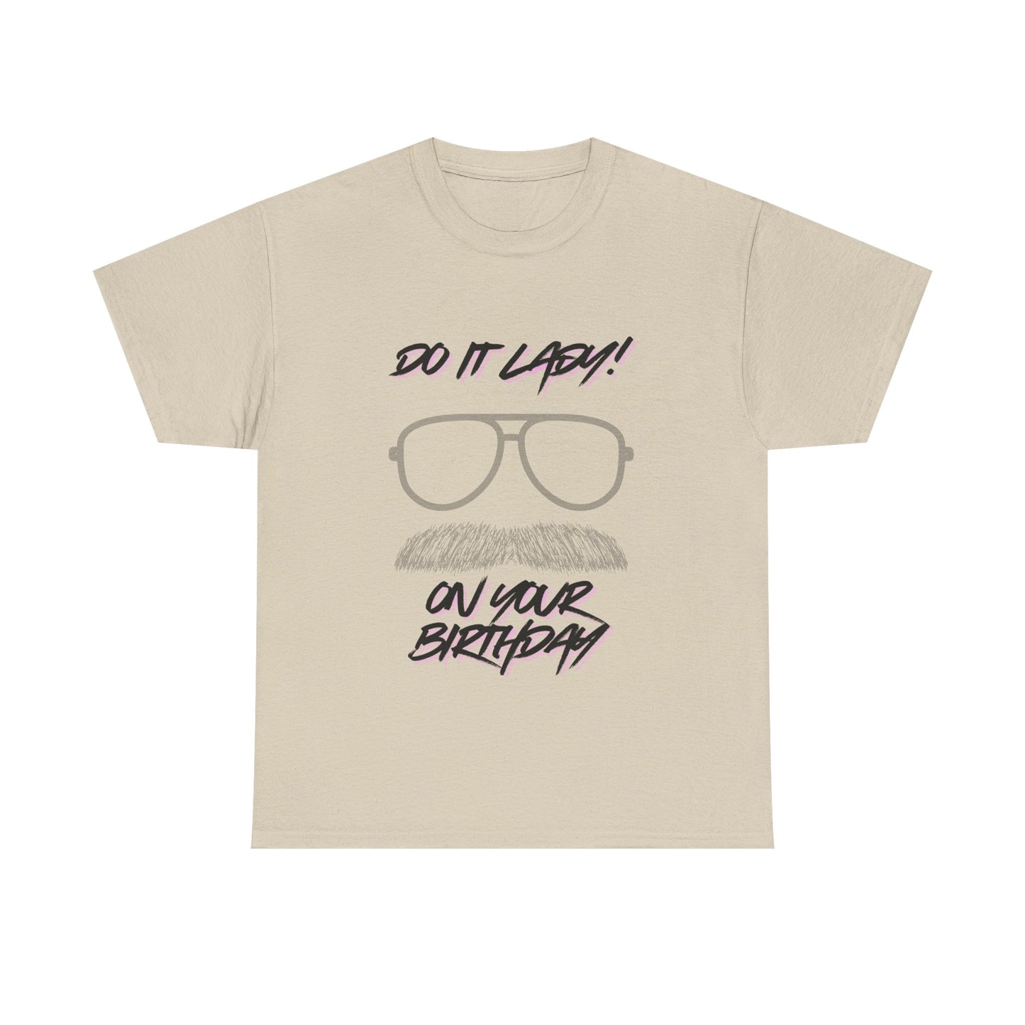 Unisex Birthday Humor Tee, Funny Graphic Cotton T-Shirt, Gift for Him/Her, Casual Wear, Birthday Celebration Shirt