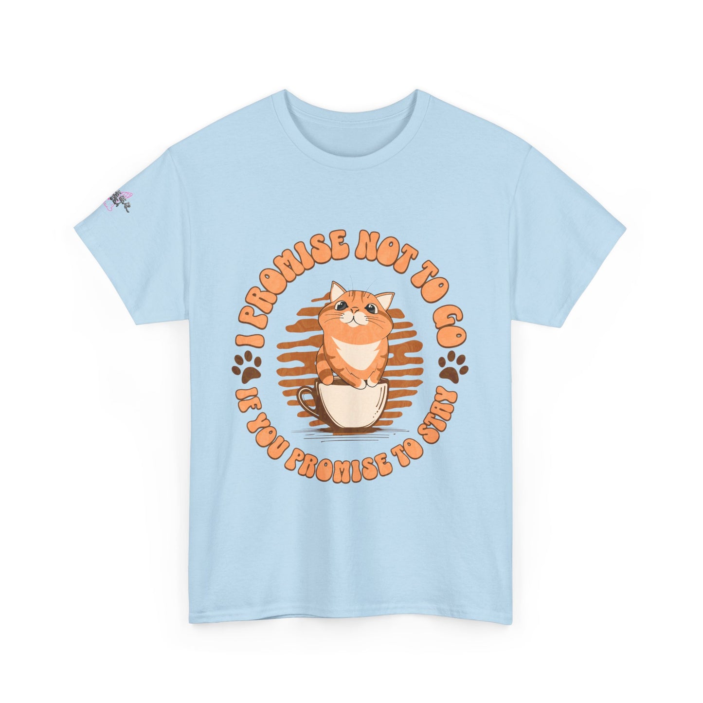 Promise Not to Go Cat Tee, Unisex Cotton T-Shirt, Gift for Cat Lovers, Cute Pet Shirt, Animal Lover Apparel