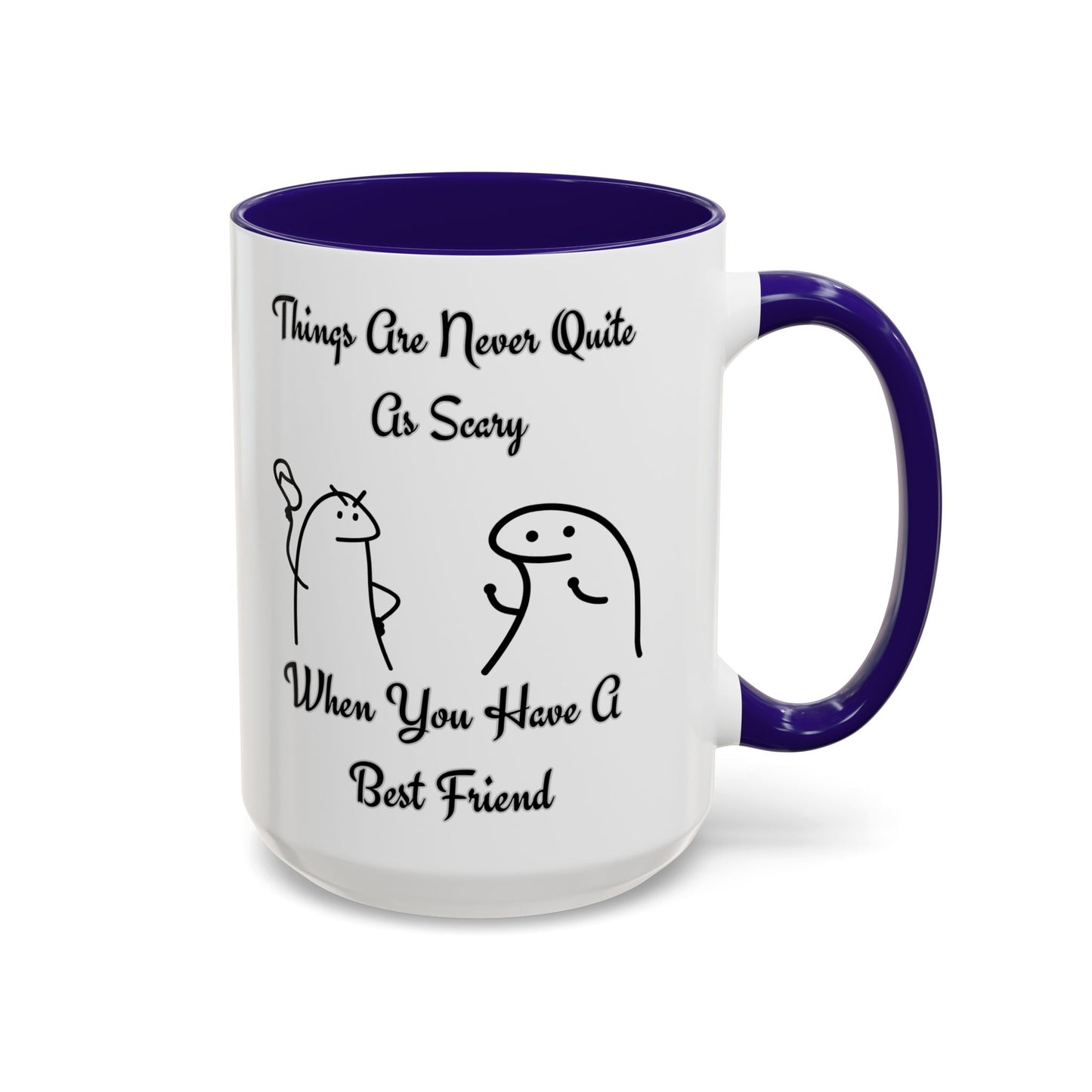Best Friend Coffee Mug, Colorful Friendship Mug, Cute Gift for Friends, Inspirational Quote Mug, 11oz, 15oz