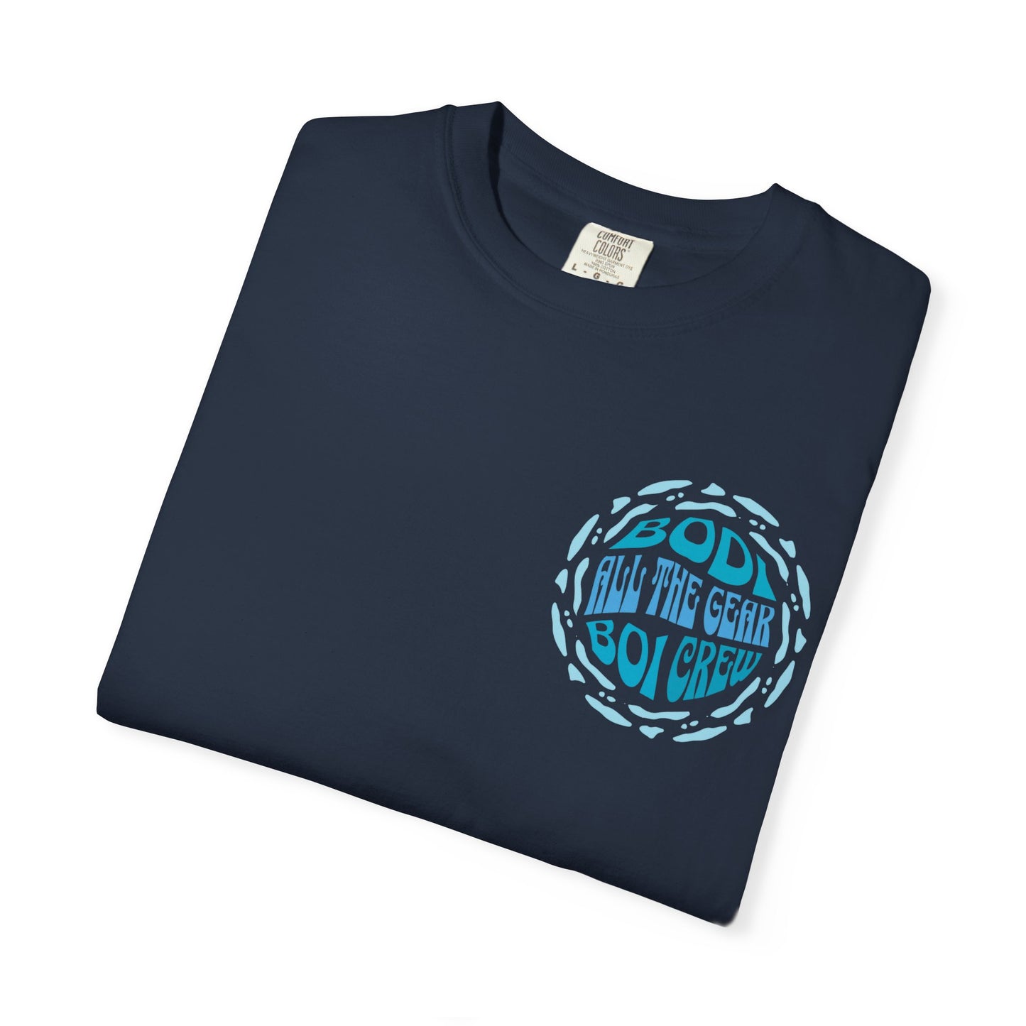 Bodi Gear Crew T-Shirt | Unisex Casual Graphic Tee for Outdoor Adventures, Gift for Him, Retro Style, Summer Vibe, Relaxed Fit