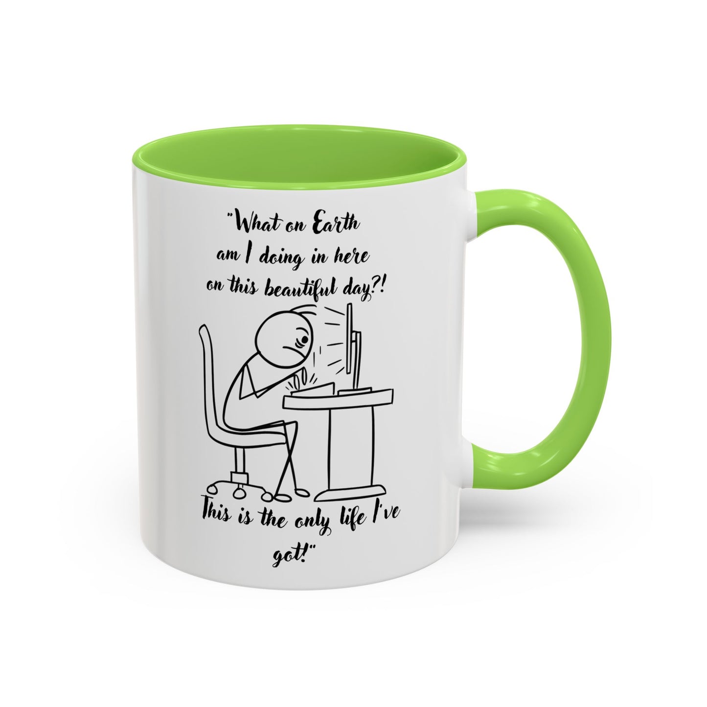 What am I doing here Coffee Mug | Fun Gift for Cat Lovers, Office Decor, Birthday, Inspirational Quote