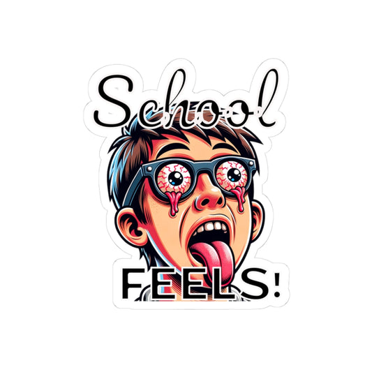 School Feels Kiss-Cut Stickers, Student Life Decals, Funny Laptop Stickers, Classroom Humor Decor, Back to School Essentials
