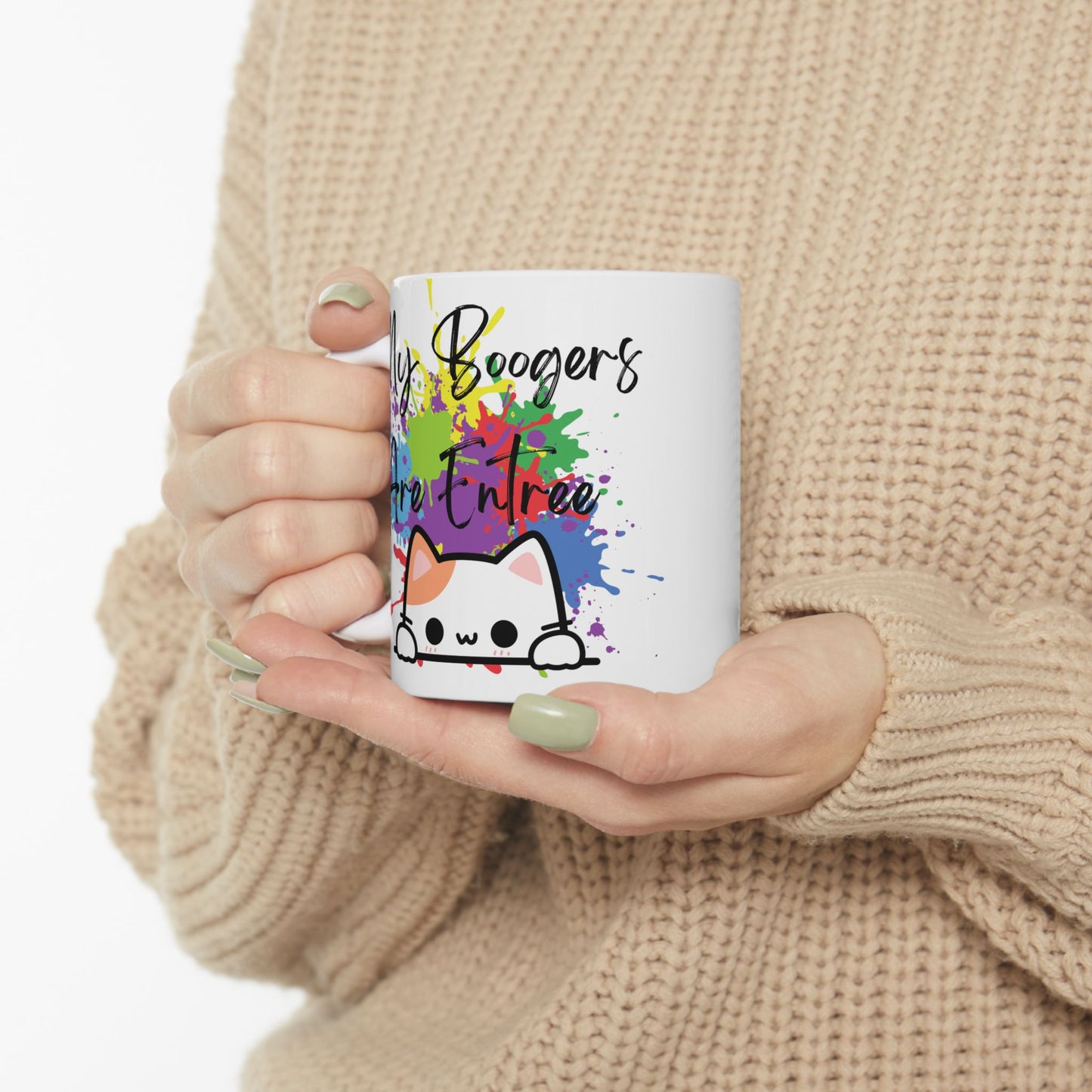 My boogers are entree Inspirational Ceramic Mug - My Fingers Are Free, Gift for Artists, Motivational Coffee Mug, Home Office Decor, Birthday Gift