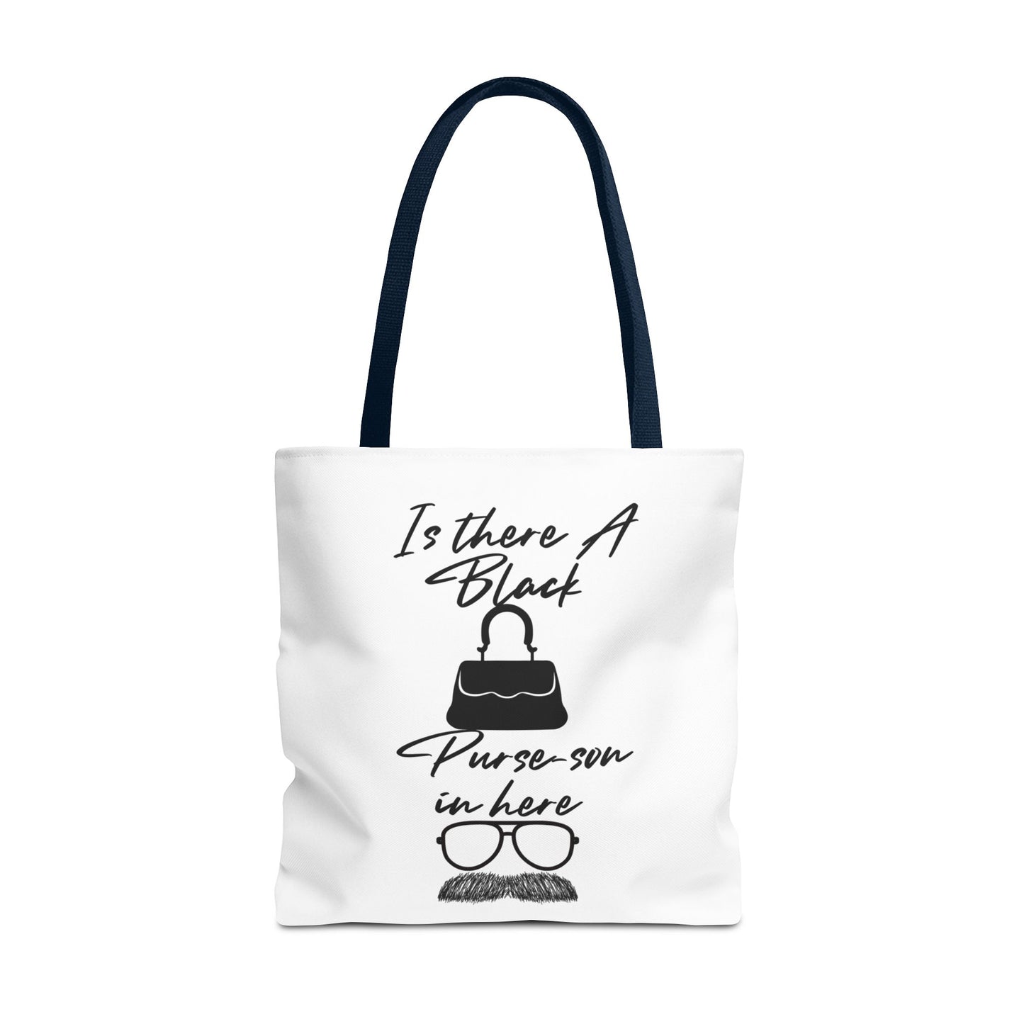 Black Purse-son Tote Bag, Funny Tote for Men and Women, Gift for Friends, Casual Bag, Shopping Tote, Perfect for Birthdays and Celebrations