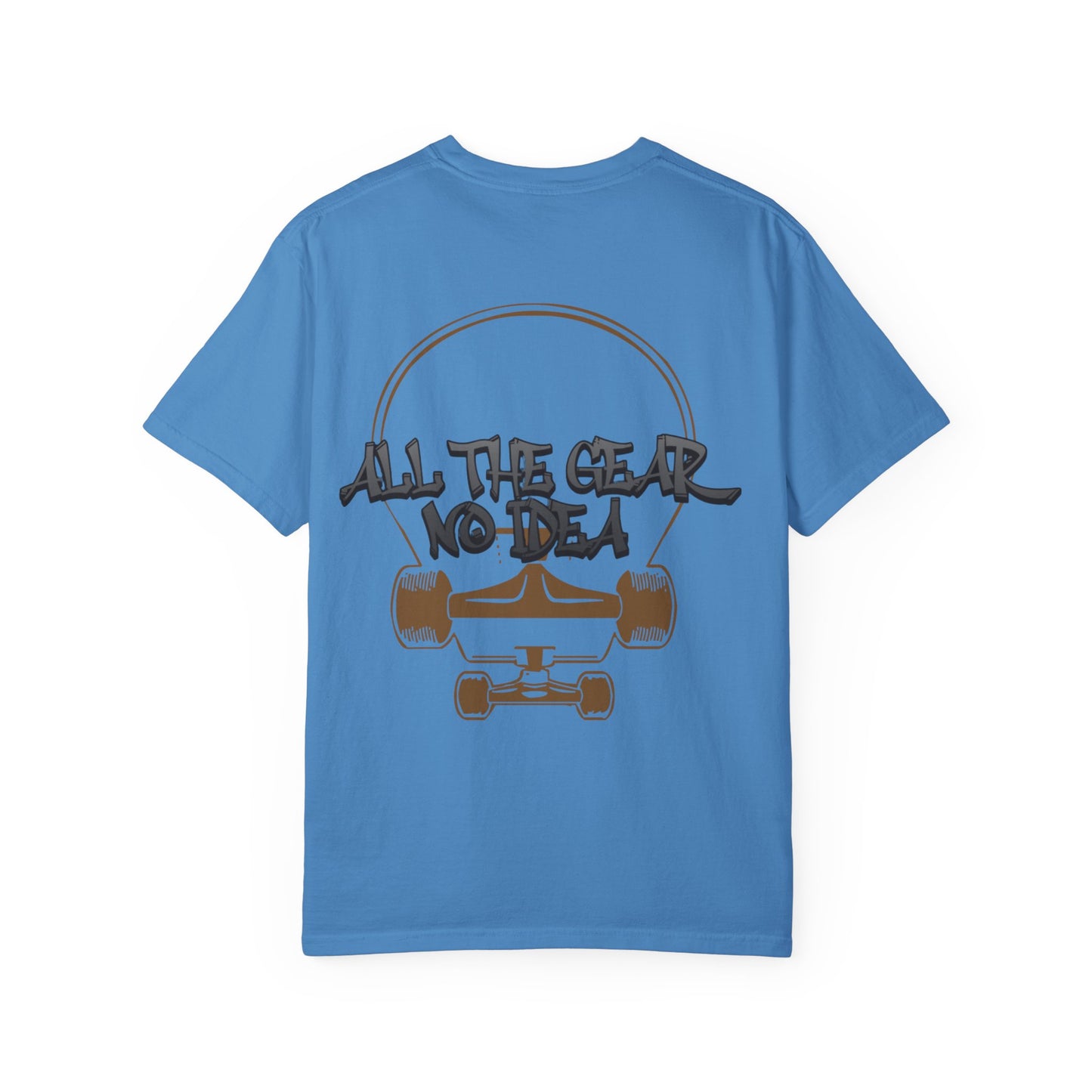 Skateboard Vibes Unisex T-Shirt | Streetwear Style, Casual Tee, Graphic Tee, Gift for Skaters, All the Gear No Idea