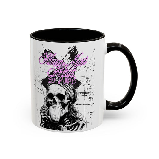 Mum Just Needs 20 min | Perfect for Coffee Lovers, Halloween Decor, Gift for Her, Unique Homeware, Fun Office Mug