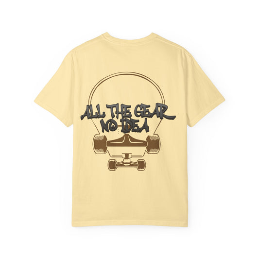 Skateboard Vibes Unisex T-Shirt | Streetwear Style, Casual Tee, Graphic Tee, Gift for Skaters, All the Gear No Idea