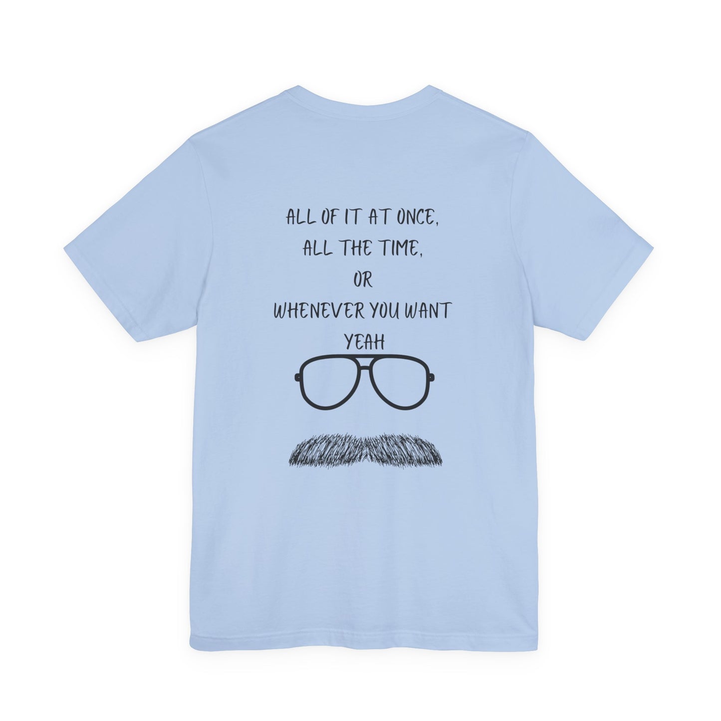 Unisex T-Shirt with Motivational Quotes | Perfect Gift for Friends, Birthdays, Celebrations, Casual Wear, Positive Vibes
