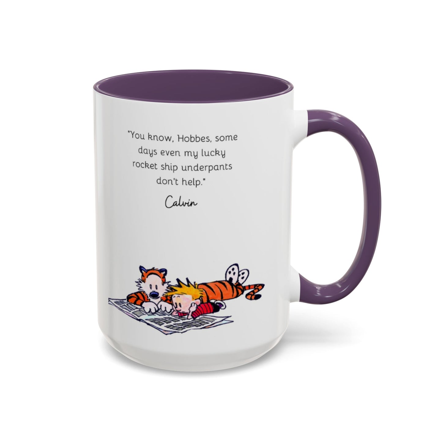 Calvin and Hobbes Inspired Accent Coffee Mug - Fun Gift for Fans, Morning Coffee, Cute Quote Mug, Whimsical Gift, Reading Companion