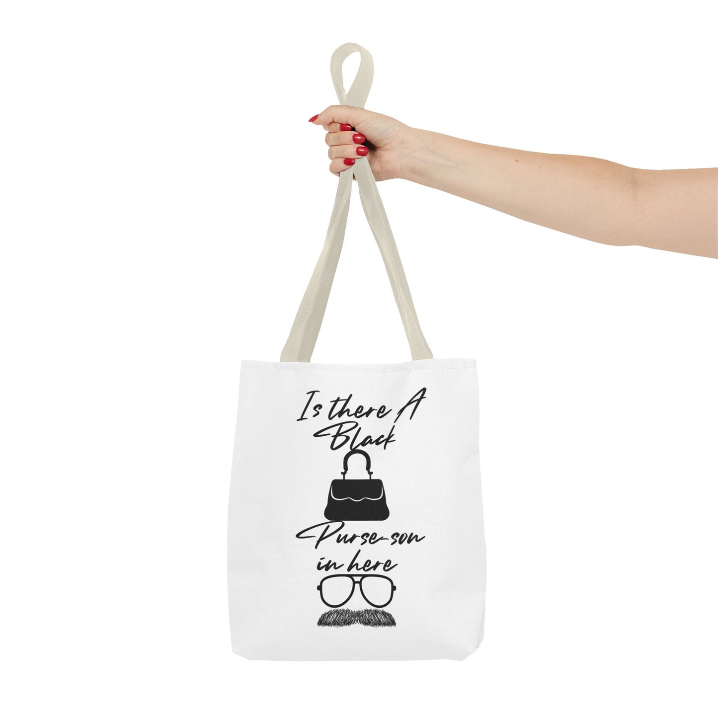 Black Purse-son Tote Bag, Funny Tote for Men and Women, Gift for Friends, Casual Bag, Shopping Tote, Perfect for Birthdays and Celebrations