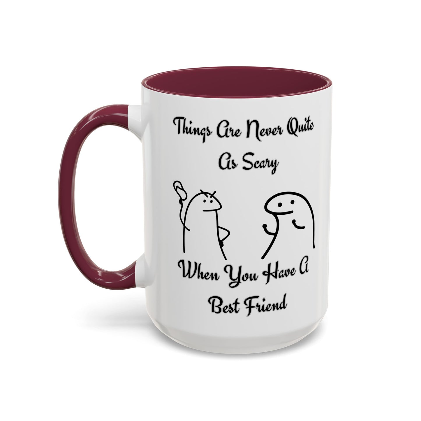 Best Friend Coffee Mug, Colorful Friendship Mug, Cute Gift for Friends, Inspirational Quote Mug, 11oz, 15oz