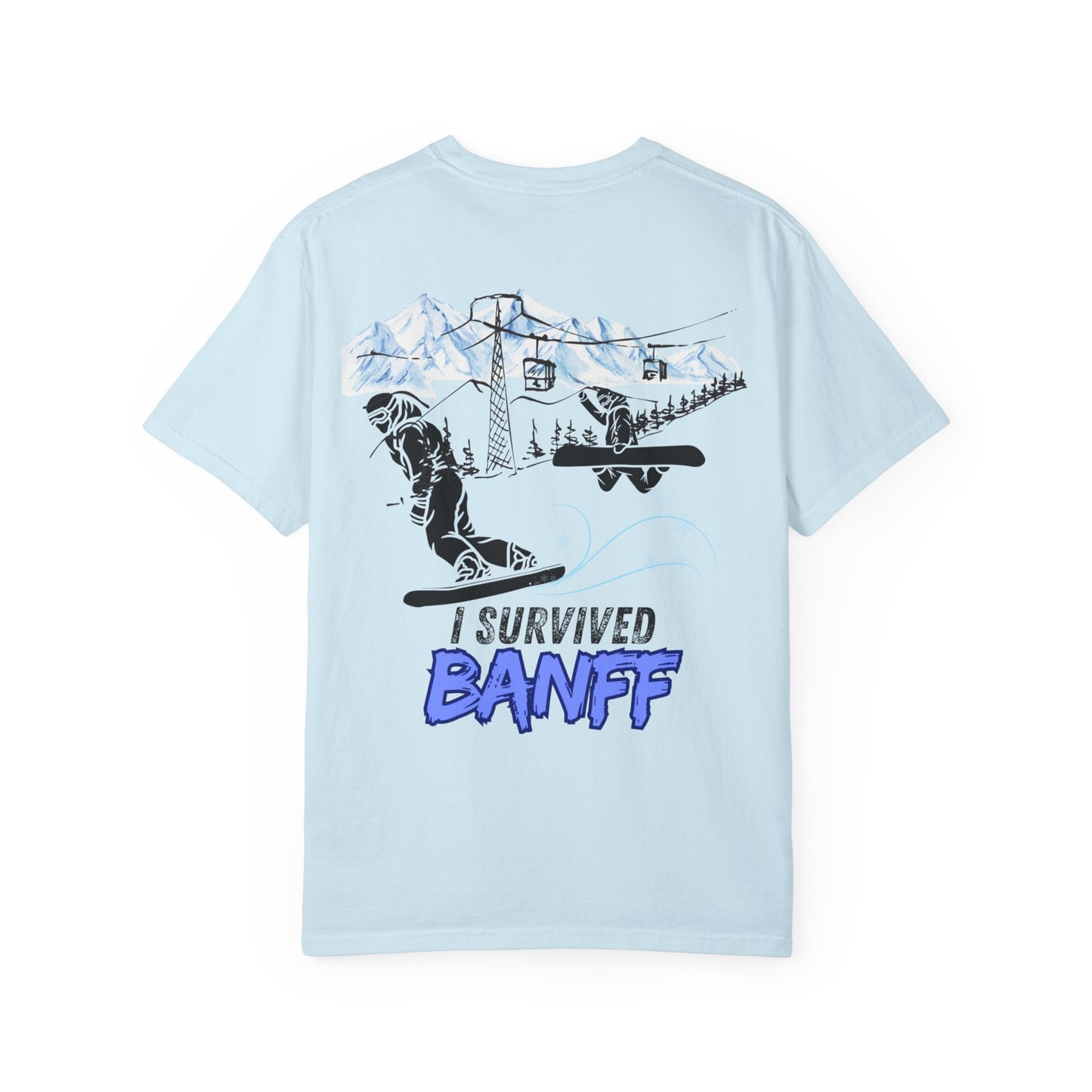 Banff Ski Adventure T-Shirt - Unisex Garment-Dyed Tee, Snowboarder Gift, Winter Sports Apparel, Ski Trip Souvenir, Funny Travel Shirt