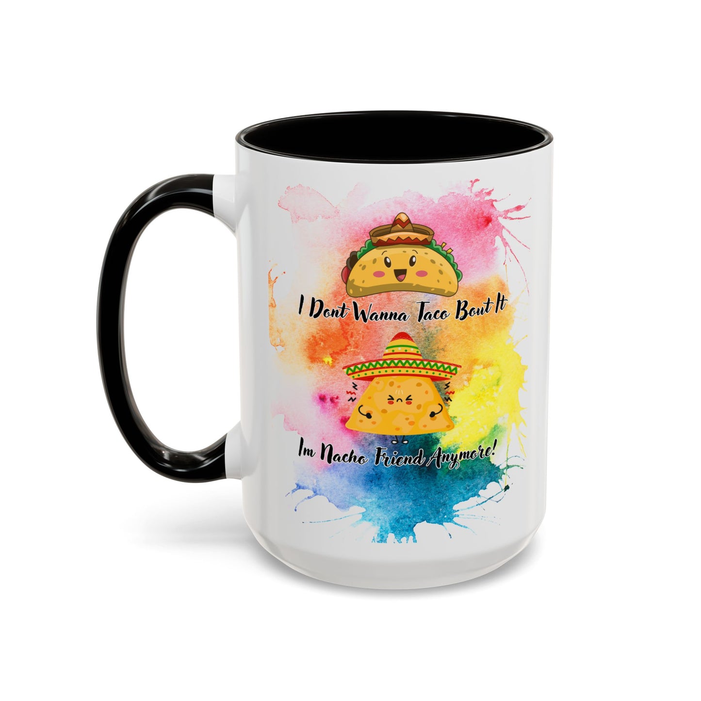 Colorful Mugs - Nacho Friend Fun Coffee Cup for Taco Lovers, Gift for Friends, Vibrant Ceramic Cup, Cute Drinkware for Celebrations, Unique,