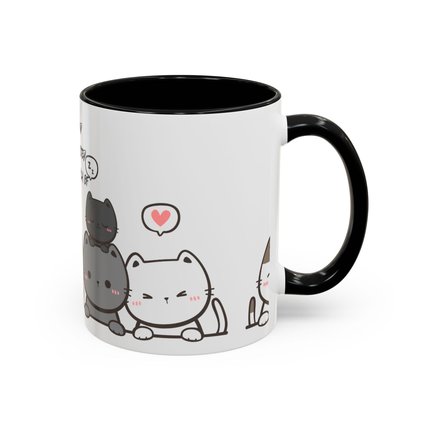 Cute Cat Quote Coffee Mug, Cat Lover Gift, Fun Kitchen Decor, Office Mug, Gift for Cat Moms, Whimsical Cat Theme