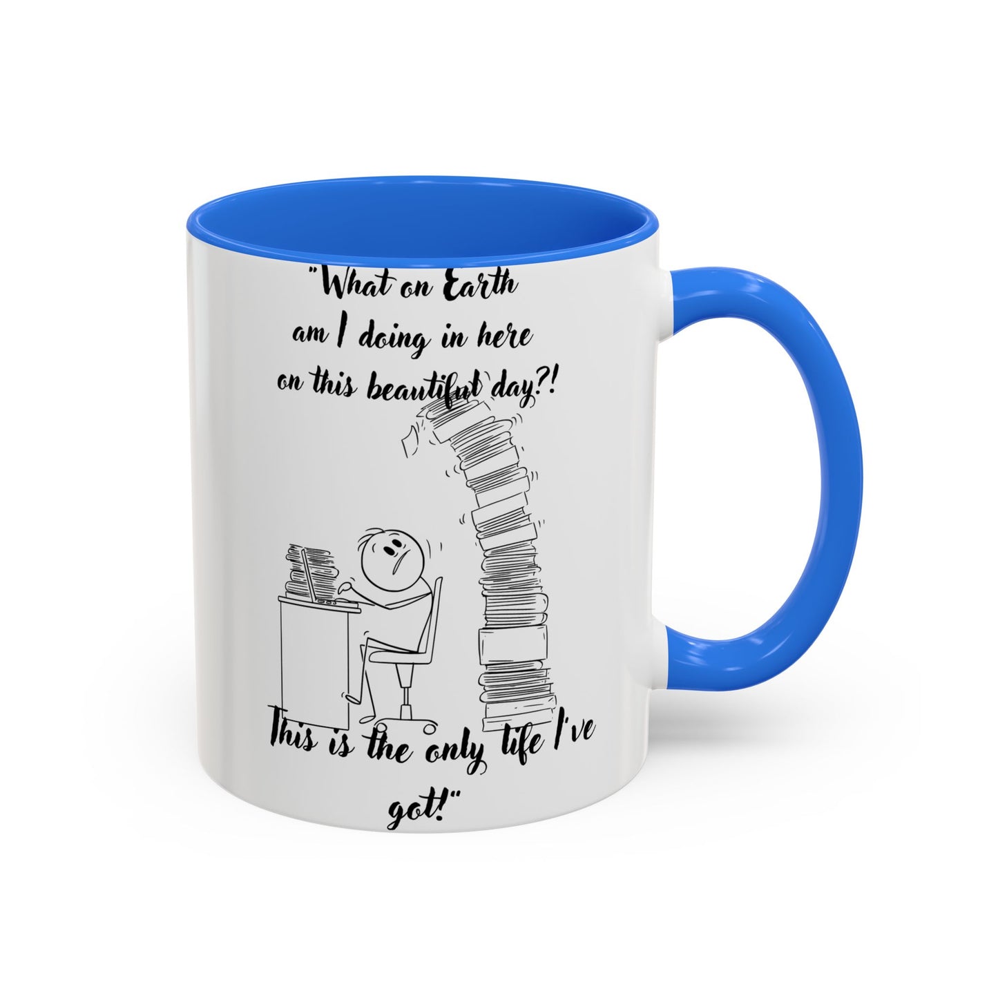 What am I doing here  Coffee Mug - Perfect for Writers, Students, and Book Lovers!