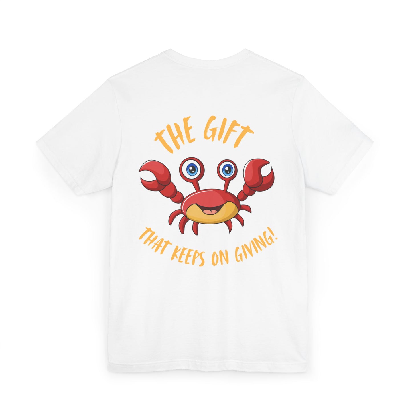 Guess What I Got? Unisex Jersey T-Shirt, Funny Gift Shirt, Humor Tee, Crab Design, Unisex Everyday Wear