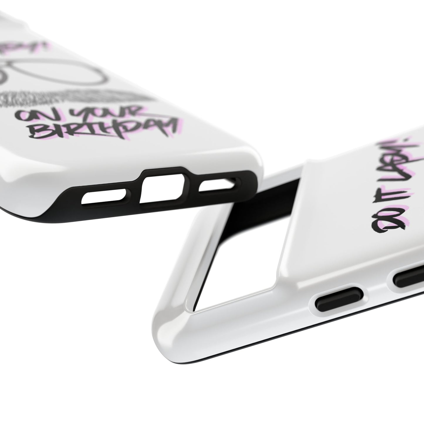 Birthday Phone Case with Funny Quote, Tough Cases for Gift, Unique Birthday Present, Humorous Accessory